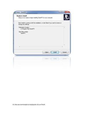 8.-Una vez terminada la instalación clic en finish
 