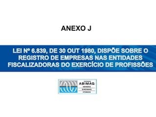 ANEXO J
 