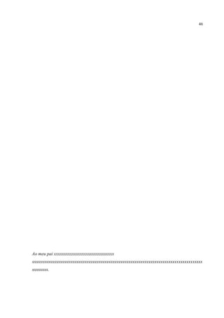 46
Ao meu pai xxxxxxxxxxxxxxxxxxxxxxxxxxxxxx
xxxxxxxxxxxxxxxxxxxxxxxxxxxxxxxxxxxxxxxxxxxxxxxxxxxxxxxxxxxxxxxxxxxxxxxxxxxxxxxxxxxxx
xxxxxxxx.
 