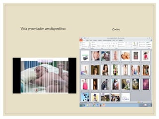 Vista presentación con diapositivas Zoom
 