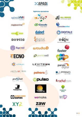 Agências apoiadoras




                      14
 