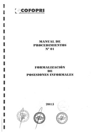 Manual de-procedimiento-1-formalizacion-de-posesiones-informales