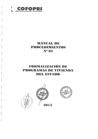 Manual de-procedimiento-3-formalizacion-de-programas-de-vivienda-del-estado