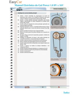 Manual Eletrônico do Gol Power 1.0 8V e 16V




                                   02 Retornar ao   Índice 2
 