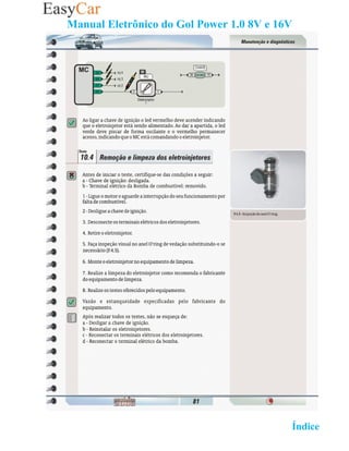Manual Eletrônico do Gol Power 1.0 8V e 16V




                                   02 Retornar ao   Índice 2
 