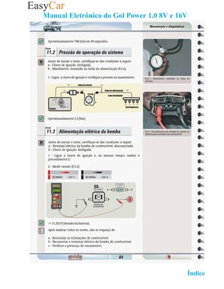Manual Eletrônico do Gol Power 1.0 8V e 16V




                                   02 Retornar ao   Índice 2
 
