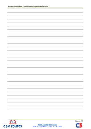 Página 69
Manualdemontaje,funcionamientoymantenimiento
 