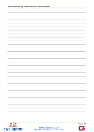 Página 71
Manualdemontaje,funcionamientoymantenimiento
 