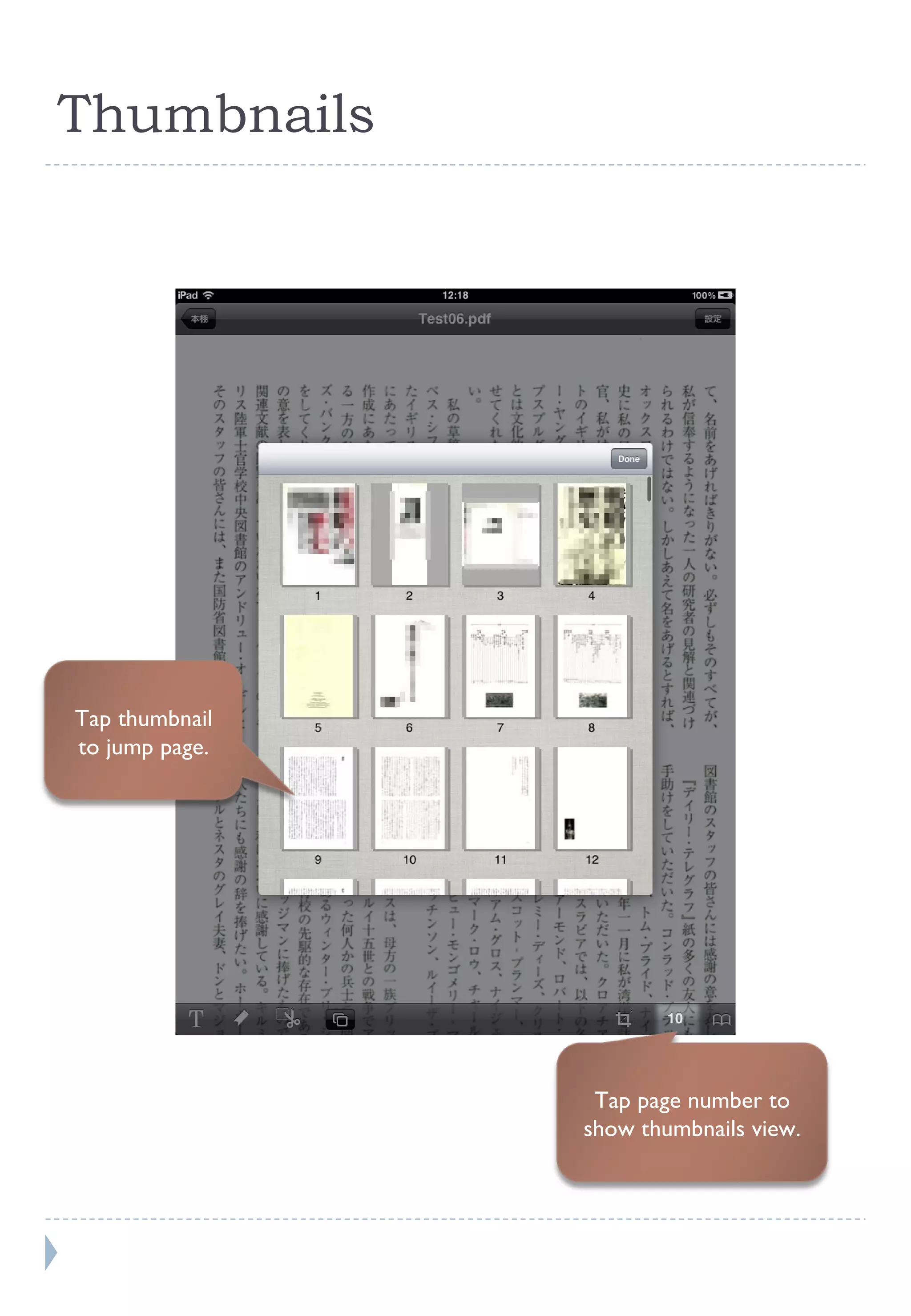 Thumbnails Tap page number to show thumbnails view. Tap thumbnail to jump page. 