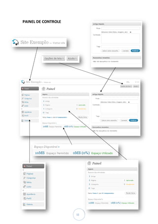 PAINEL DE CONTROLE




                     11
 