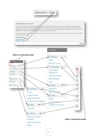 Clique e arraste para mudar




                                   Clique e arraste para mudar




                              13
 