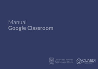 7
6
Manual
Google Classroom
 