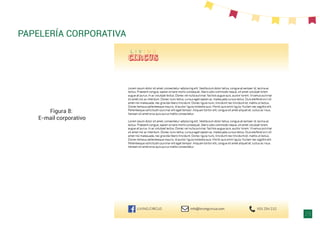PAPELERÍA CORPORATIVA
29
Figura 8:
E-mail corporativo
 