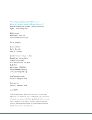 
“Manual para la Elaboración de Informes de
Derechos Humanos para la Incidencia. Versión 1.0”
International Institute on ...