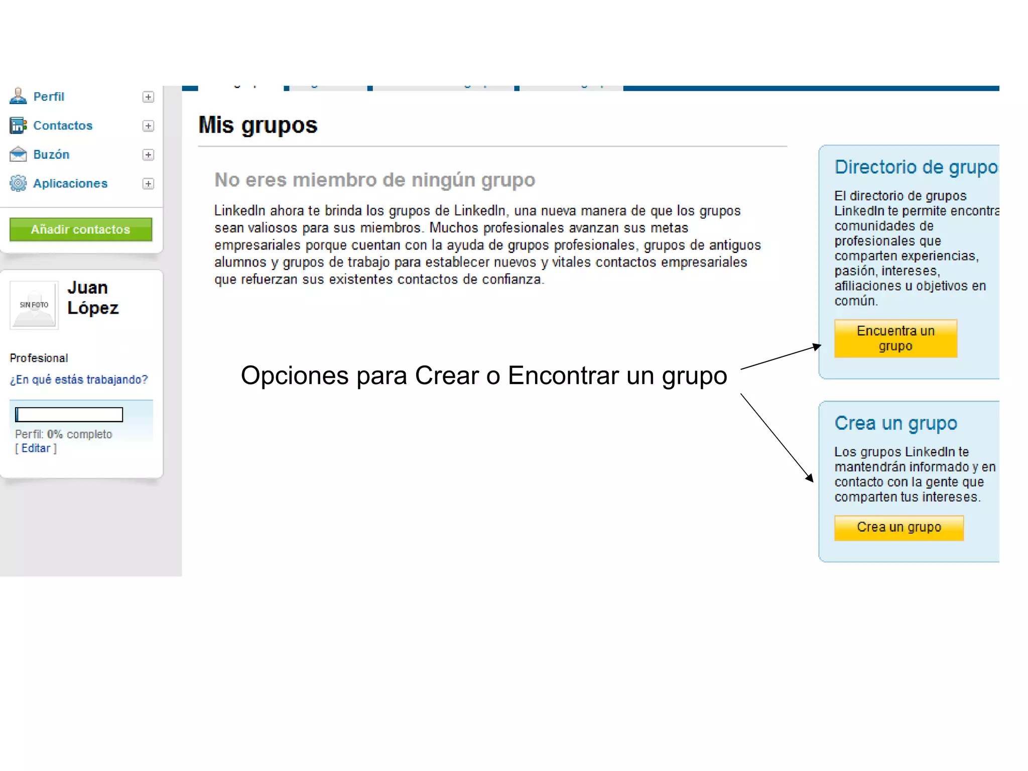 Opciones para Crear o Encontrar un grupo
 