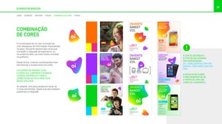 37
LOREM IPSUM
DOLO SIT
AMET PEQ
CHORO CÓP.
LOREM IPSUM DOLOR SIT AMET, EA APEIRIAN
INTERESSET PRI, EA OMNIS.
At vero eos et accusamus et iusto odio
dignissimos ducimus qui blanditiis praesentium
voluptatum deleniti.
LIGUE 0800 721 2014
OU ACESSE OI.COM.BR
R$ /MÊS90
LOREM IPSUM DOLOR
NO DISCERE.
R$
,90
/MÊS29
LOREM IPSUM
DOLO SIT
AMET PEQ
CHORO CÓP.
LIGUE 0800 721 2014
OU ACESSE OI.COM.BR
LOREM
GAMBIAGE SIT.
LOREM IPSUM
DOLO SIT
AMET PEQ
CHORO CÓP.
LOREM IPSUM DOLOR SIT AMET, EA APEIRIAN INTERESSET
PRI, EA OMNIS EIRMOD DICERET EUM, IN LIBRIS SUSCI.
At vero eos et accusamus et iusto odio dignissimos
ducimus qui blanditiis praesentium voluptatum deleniti
atque corrupti quos dolores.
LIGUE 0800 721 2014
OU ACESSE OI.COM.BR
PILT DOT
BETS
PROCESSUS TEMA DOLOR
SIT IPSUM DESCOPTUM
ESTED
LOREMIPSUM
DOLORSIT
HASIDCIBO
QUIDAMET.
LOREM IPSUM DOLOR SIT AMET, EA APEIRIAN
INTERESSET PRI, EA OMNIS EIRMOD DICERET
EUM, IN LIBRIS SUSCI.
At vero eos et accusamus et iusto odio
dignissimos ducimus qui blanditiis praesentium
voluptatum dolores.
LOREM IPSUM DOLOR
NO DISCERE
LIGUE 0800 721 2014
VÁ A UMA LOJA OU ACESSE OI.COM.BR
R$ /MÊS28
NONET FACIUM AUTEMPOREM REPTI VELLORE
PLA VOLECTENIS AUT.
Cepro magnis eres et recabor sae cumqui ra delest
aut dolum qui sim etur alibus, sin perum rendem
quundae perferibus, ut quaernatur. Ant ut re qui ium
sit eaturenias ipiet dolore voluptassit dipsum dolor
aborectem volupta quodit.
R$25,90
/MÊS
OI.COM.BR
INVENTD
SANOIT
VIX.
LOREMIPSUM
DOLORSIT.
HASIDCIBO
QUIDAMET.
LOREM IPSUM DOLOR
NO DISCERE
R$
,50
/MÊS55
LIGUE 0800 721 8080
VÁ A UMA LOJA
OU ACESSE OI.COM.BR
NONET FACIUM AUTEMPOREM REPTI VELLORE
PLA VOLECTENIS AUT.
Cepro magnis eres et recabor sae cumqui ra delest
aut dolum qui sim etur alibus, sin perum rendem
quundae perferibus, ut quaernatur. Ant ut re qui ium
sit eaturenias ipiet dolore voluptassit dipsum dolor
aborectem volupta quodit.
R$25,90
/MÊS
OI.COM.BR
INVENTD
SANOIT
VIX.
LOREM IPSUM DOLOR SIT AMET, EA APEIRIAN
INTERESSET PRI, EA OMNIS EIRMOD DICERET
EUM, IN LIBRIS SUSCI.
At vero eos et accusamus et iusto odio
dignissimos ducimus qui blanditiis praesentium
voluptatum dolores.
LOREM IPSUM DOLOR
NO DISCERE
R$ /MÊS29
LIGUE 0800 721 2014
VÁ A UMA LOJA OU ACESSE OI.COM.BR
LOREM
GAMBIAGE SIT.
LOREMIPSUM
DOLORSIT
HASIDCIBO
QUIDAMET.
NONET FACIUM AUTEMPOREM REPTI VELLORE
PLA VOLECTENIS AUT.
Cepro magnis eres et recabor sae cumqui ra delest
aut dolum qui sim etur alibus, sin perum rendem
quundae perferibus, ut quaernatur. Ant ut re qui ium
sit eaturenias ipiet dolore voluptassit dipsum dolor
aborectem volupta quodit.
R$25,90
/MÊS
OI.COM.BR
INVENTD
SANOIT
VIX.
A combinação de cor tem a função de
criar destaques de informação importantes
na peça. Ela parte sempre das cores que
compoêm o degradê da logomarca, ou,
na ausência dela, da maior bolha utilizada
no grafismo.
Dessa forma, criamos combinações mais
harmônicas e suaves entre as cores.
UTILIZAMOS NO MÁXIMO 2 DAS
3 CORES QUE COMPÕEM O DEGRADE,
LEVANDO SEMPRE EM CONTA A
LEGIBILIDADE DA PEÇA ONDE ESTÁ
SENDO APLICADA.
Ao adaptar uma peça podemos variar as
2 cores escolhidas, desde que elas estejam
presentes no degradê.
ELEMENTOS BÁSICOS
COMBINAÇÃO
DE CORES
CORES DEGRADÊS GRAFISMO FUNDOS COMBINAÇÃO DE CORES FONTES
A COR DE DESTAQUE E
A FOTO SE RELACIONAM
POR APROXIMAÇÃO.
EX.: TONS QUENTES COM COR
QUENTE, TONS FRIOS COM COR
FRIA.
A ESCOLHA DO FUNDO
FUNDO DEGRADÊ SE DÁ
A PARTIR DE UMA DAS
CORES DA LOGOMARCA.
 