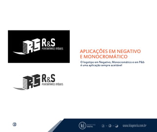 APLICAÇÕES EM NEGATIVO
E MONOCROMÁTICO
O logotipo em Negativo, Monocromático e em P&b
é uma aplicação sempre aceitável
www.kiagencia.com.br10
 
