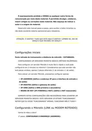 É expressamente proibida a VENDA ou qualquer outra forma de
remuneração por meio deste material. É permitido divulgar, col...