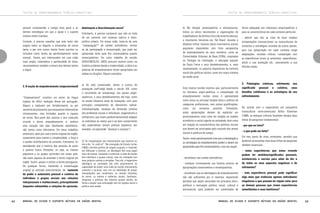 TEXTOS DE APROFUNDAMENTO TEÓRICO-CONCEITUAL

possam compreender o campo mais geral e as
demais estratégias em que a ajuda e o suporte
mútuos estão inseridos.
Contudo, é preciso ressaltar que este texto não
esgota todos os ângulos e dimensões de nosso
tema, e por isso outros textos foram escritos ou
incluídos como textos de aprofundamento neste
manual.. Assim, aos interessados em uma visão
mais ampla, sistemática e aprofundado do tema,
recomendamos também a leitura dos demais textos
a seguir.

2. A noção de empoderamento (empowerment)

“Empowerment” constitui um termo da língua
inglesa de difícil tradução direta em português.
Alguns a traduzem por fortalecimento, ou por
aumento da autonomia, que me parecem alternativas
interessantes, mas limitadas quanto à riqueza
do termo. Boa parte dos autores a tem traduzido
criando o termo empoderamento, e, embora
esta solução não seja totalmente satisfatória,
não vemos outra alternativa. Em meus trabalhos
anteriores, optei por usar o termo original em inglês,
exatamente para manter a complexidade, a força e
o caráter multifacetário do conceito. Entretanto, fui
percebendo que a maioria das pessoas às quais
a palavra busca interpelar, ou seja, as classes
populares e os grupos oprimidos em nosso país,
não eram capazes de entender o termo original em
inglês. Assim, passei a utilizar a forma portuguesa.
De qualquer forma, mantenho a conceituação
original já utilizada anteriormente, de “aumento
do poder e autonomia pessoal e coletiva de
indivíduos e grupos sociais nas relações
interpessoais e institucionais, principalmente
daqueles submetidos a relações de opressão,

64

dominação e discriminação social”.
Entretanto, é preciso esclarecer que não se trata
de um conceito com estatuto teórico e éticopolítico próprio. Em nossa visão, trata-se de uma
“interpelação”22 de caráter polissêmico, similar
às de participação e humanização, que pode ser
apropriada tanto para fins conservadores quanto
emancipatórios. Em outro trabalho de revisão
(VASCONCELOS, 2003), procurei mostrar como, na
história ocidental desde a modernidade, a ideia e as
práticas de empoderamento foram apropriadas em
ambas as direções. Alguns exemplos:

a) Do lado conservador, temos a cultura de
autoajuda (self-help) desde o século XIX, como
o movimento de temperança nos países anglosaxônicos, e seus desdobramentos até hoje, como
na ampla literatura atual de autoajuda, com seus
principais componentes de liberalismo radical,
individualização, recalque da dimensão coletiva
dos problemas sociais e individuais, pragmatismo e
utilitarismo, que visam predominantemente adaptar
os indivíduos ao status quo e ao bom cumprimento
das expectativas sociais práticas (expresso, por
exemplo, na expressão “alcançar o sucesso”).

22 As interpelações são chamamentos que fazemos no
dia a dia: “ei, você aí!”. Na concepção de Ernesto Laclau
(1885), cientista político de origem uruguaia, e inspirado
em Althusser e Gramsci, as ideologias têm esse papel
ativo de chamar, interpelar e conformar a visão de mundo
dos indivíduos e grupos sociais, mas em interação com
seus próprios valores e emoções. Para ele, a hegemonia
ideológica na sociedade não está propriamente na
capacidade de propor uma visão de mundo inteiramente
coerente e racional, mas sim na habilidade de propor
interpelações que condensem, no sentido freudiano
do termo, os valores e vivências morais, familiares,
religiosas e políticas dos diversos grupos sociais, de
forma a propor uma articulação com um projeto social e
político mais amplo.

Manual de ajuda e suporte mútuos em saúde mental

TEXTOS DE APROFUNDAMENTO TEÓRICO-CONCEITUAL

b) Na direção emancipatória e antiopressiva,
temos os vários movimentos e organizações de
trabalhadores, de direitos civis e de minorias étnicas,
o movimento feminista etc. No Brasil, durante a
ditadura militar, tivemos vários movimentos sociais
populares importantes com forte perspectiva
de empoderamento de seus membros, como as
Comunidades Eclesiais de Base (CEBs), inspiradas
na Teologia da Libertação; a educação popular
de Paulo Freire e seus desdobramentos; e, mais
recentemente, os próprios dispositivos de controle
social das políticas sociais, como em nosso sistema
de saúde atual.

Esta mesma revisão mostrou que, particularmente
na literatura anglo-saxônica, a interpelação de
empoderamento muitas vezes é apresentada
como única ou principal direção ética e política de
categorias profissionais, sem outras qualificações,
como um consenso possível. Entretanto,
estas apropriações deixam de explicitar um
posicionamento mais claro em relação ao modelo
econômico e social vigente na sociedade, bem como
em relação às características das políticas sociais
que devem ser priorizadas pelo conjunto dos atores
sociais e políticos do campo.
Assim, nosso posicionamento é de que a interpelação e
as estratégias de empoderamento podem e devem ser
apropriadas para fins emancipatórios, mas isso requer:

forma adequada aos interesses emancipatórios e
para as características de cada contexto particular;
- admitir que não se trata de fazer simples
transposições transnacionais ou transculturais de
conceitos e estratégias oriundas de outros países,
pois sua apropriação em cada contexto exige
adaptações, revisões críticas, comparação com
as experiências locais já existentes, experiênciaspiloto e sua avaliação etc., previamente a sua
difusão ampla.

3. Patologias crônicas, sofrimento, seu
significado pessoal e coletivo, seus
desafios cotidianos e as estratégias de seu
enfrentamento

De acordo com o especialista em psiquiatria
transcultural norte-americano Arthur Kleinman
(1988), as doenças crônicas levantam sempre duas
linhas de perguntas fundamentais:
- por que eu (nós)?
- o que pode ser feito?
Em meu ponto de vista, entretanto, acredito que
podemos acrescentar mais duas linhas de perguntas
também essenciais:

- conhecer minimamente sua história anterior de
apropriações conservadoras e emancipatórias;

- estas experiências que estou vivendo
podem ter sentidos/significados pessoais,
existenciais e sociais para além da dor e
de todos os seus aspectos negativos e de
sofrimento?

- reconhecer que as abordagens de empoderamento
não são suficientes por si mesmas, requerendo
portanto que sejam ancoradas em princípios éticopolíticos e teorização política, social, cultural e
psicossocial, para poderem ser sustentadas de

- esta experiência pessoal pode significar
algo mais que vivências apenas individuais/
singulares e que possam ter algum valor para
as demais pessoas que vivem experiências
semelhantes e seus familiares?

- reconhecer seu caráter polissêmico;

Manual de ajuda e suporte mútuos em saúde mental

65

 
