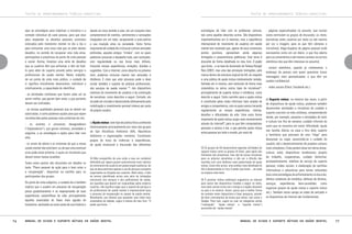 TEXTOS DE APROFUNDAMENTO TEÓRICO-CONCEITUAL

aqui as estratégias para mobilizar a iniciativa e a
vontade individual de cada pessoa, para que atue
para responder os desafios pessoais concretos
colocados pelo transtorno mental no dia a dia e
para reinventar uma nova vida que vá além destes
desafios, no sentido de recuperar uma vida ativa,
participativa e prazeirosa do ponto de vista pessoal
e social. Acima, listamos uma série de desafios
que os usuários têm que enfrentar, e têm de fazêlo para além do suporte provido pelos serviços e
profissionais de saúde mental. Neste trabalho,
de um ponto de vista mais prático, o cuidado de
si significa inicialmente desenvolver, individual e
coletivamente, a capacidade de identificar:
- as atividades cotidianas que fazem cada um se
sentir melhor, que geram bem estar, e que portanto
devem ser cultivadas;
- as nossas qualidades pessoais que se devem ser
valorizadas, e como podemos ajudar para que sejam
reconhecidas pelas pessoas mais próximas de nós;
- os eventos e processos desagradáveis
(“disparadores”), que geram estresse, ansiedade e
angústia, e as estratégias e ações para lidar com
eles;
- os sinais de alerta e os sintomas de que a nossa
saúde mental não está bem, ou de que uma eventual
crise pode estar próxima, e quais as iniciativas que
devem tomar nestas ocasiões.
Todos estes pontos são discutidos em detalhe no
texto “Plano pessoal de ação para o bem estar e
a recuperação”, disponível na cartilha para os
participantes dos grupos.
Do ponto de vista subjetivo, o cuidado de si também
implica que o usuário em processo de recuperação
possa gradativamente ir se reapropriando de suas
experiências catastróficas de vida, principalmente
aquelas associadas às fases mais agudas do
transtorno, aceitando-as como parte de sua história e

76

dando um novo sentido a elas, em um conjunto mais
compreensível de eventos, sentimentos e sensações
integrados em um todo, recuperando a auto-estima
e sua inserção ativa na sociedade. Outra forma
importante de cuidado de si é buscar cultivar amizades
profundas, aqueles amigos “irmãos”, com os quais
podemos conversar e desabafar tudo, sem restrições,
com regularidade ou nas horas mais difíceis,
trocando nossas experiências, emoções, dúvidas e
sugestões. Com a Internet, como descrito no próximo
item, podemos inclusive manter tais amizades à
distância. É claro que este processo pode e deve
contar também o suporte de práticas profissionais,
dos serviços de saúde mental 34, dos dispositivos
coletivos do movimento de usuários e da construção
de narrativas, como descritos a seguir. Contudo, ele
só pode ser iniciado e desenvolvido efetivamente pela
mobilização e investimento pessoal intenso por parte
do próprio usuário.

c) Ajuda mútua: este tipo de prática ficou conhecida
historicamente principalmente por meio dos grupos
do tipo Alcoólicos Anônimos (AA), Neuróticos
Anônimos e organizações similares. Constituem
grupos de troca de vivências e experiências,
de ajuda emocional e discussão das diferentes

34 Não compartilho de uma visão a meu ver unilateral
defendida por alguns grupos autonomistas mais radicais
do movimento de usuários em países anglo-saxônicos, de
que se deva estimular apenas o uso de serviços e projetos
organizados ou dirigidos por usuários. Além disso, o fato
de termos identificado acima uma série de limitações
estruturais dos serviços e dos profissionais de saúde,
em questões que devem ser respondidas pelos próprios
usuários, não significa negar que o suporte de serviços e
de profissionais de saúde mental é imprescindível para
o processo de recuperação no campo da saúde mental.
Novamente, aos leitores que quiserem uma visão mais
sistemática do debate, sugiro a leitura de meu livro “O
poder que brota...”.

Manual de ajuda e suporte mútuos em saúde mental

TEXTOS DE APROFUNDAMENTO TEÓRICO-CONCEITUAL

estratégias de lidar com os problemas comuns,
tais como aqueles descritos acima. São dispositivos
importantíssimos em si mesmos, mas a experiência
internacional do movimento de usuários em saúde
mental tem mostrado que, apesar de seus numerosos
pontos positivos, apresentam ainda algumas
limitações e características polêmicas. Este tema é
discutido de forma detalhada no meu livro O poder
que brota... e na tese de doutorado de Tatiana Rangel
Reis (2007), mas uma das principais limitações, pelo
menos dentro da estrutura original do AA, diz respeito
a uma prática de ajuda mútua relativamente isolada,
fechada em si mesma, sem estimular de forma mais
sistemática os vários outros tipos de iniciativas35,
principalmente de suporte mútuo e militância, como
descrito a seguir. Outro caminho para a ajuda mútua
é constituído pelas redes informais mais amplas de
amigos e companheiros, com os quais vamos trocando
regularmente as nossas experiências, vitórias,
desafios e dificuldades da vida. Uma outra forma
importante de ajuda mútua surgiu mais recentemente
através da internet36, para os que têm computadores
pessoais e acesso a ela, e que permite ajuda mútua
entre pessoas em todo o mundo, por meio de:

35 Os grupos de AA desenvolvem algumas atividades de
suporte mútuo como os grupos Al Anon, para apoio dos
familiares dos alcoolistas, mas não há outras iniciativas
para os próprios alcoolistas a não ser a difusão das
reuniões com uma dinâmica mais padronizada de ajuda
mútua. Como dito acima, uma análise mais detalhada do
AA é desenvolvida no livro O poder que brota..., de onde
se originou este texto.
36 É possível indicar endereços sugestivos na internet
para vários dos dispositivos listados a seguir no texto,
mas estes variam muito com o tempo e a região relevante
no país e no exterior. Assim, penso que a melhor forma
de contatar estes dispositivos é fazer pesquisa, através
de bons instrumentos de busca que temos, tais como o
Google. Para isso, sugiro se usar as categorias acima
(“autoajuda”, “ajuda mútua”, e “suporte mútuo”)
acrescidos de “saúde mental”.

-	 páginas especializadas no assunto, que muitas
vezes estimulam os grupos de discussão; os chats,
(conversas entre usuários por texto ou até mesmo
por voz e imagem, para os que têm câmeras e
microfone); blogs (espécie de página pessoal onde
escrevemos como em um diário, e que fica aberta
para os comentários e até mesmo contato via correio
eletrônico dos que têm interesse no assunto);
-	 correio eletrônico, quando já conhecemos o
endereço da pessoa com quem queremos trocar
mensagens mais pessoalizadas, e que têm um
caráter confidencial;
-	 redes sociais (Orkut, Facebook etc.).

d) Suporte mútuo: na maioria das vezes, a partir
de dispositivos de ajuda mútua, podemos também
desenvolver atividades e iniciativas de cuidado e
suporte concreto na vida cotidiana, compreendendo
desde, por exemplo, passeios e atividades de lazer
e cultura nos fins de semana; cuidado informal do
outro que se encontra em maior dificuldade; ajuda
nas tarefas diárias na casa e fora dela; suporte
a familiares que precisam de uma “folga” para
descansar ou viajar, assumindo-se o cuidado do
usuário; até o desenvolvimento de projetos comuns
mais complexos. Estes podem atuar em várias áreas:
cultura, artes, dispositivos residenciais, projeto
de trabalho, cooperativas, cuidado domiciliar,
acompanhamento, telefone de serviço de suporte
pessoal, clubes sociais, e elaboração de cartilhas
informativas e educativas para temas relevantes
(tais como estratégias de enfrentamento no dia a dia,
efeitos colaterais de remédios, defesas de direitos,
serviços, experiências bem-sucedidas, como
organizar grupos de ajuda mútua e suporte mútuo
etc.). Também neste campo as redes de amizade e
os dispositivos da internet são fundamentais.

Manual de ajuda e suporte mútuos em saúde mental

77

 