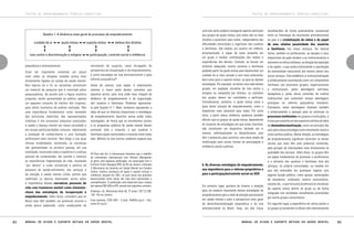 TEXTOS DE APROFUNDAMENTO TEÓRICO-CONCEITUAL

TEXTOS DE APROFUNDAMENTO TEÓRICO-CONCEITUAL

Quadro 1: A dinâmica mais geral do processo de empoderamento
cuidado de si

ajuda mútua

luta contra a discriminação e estigma
psiquiátrica e antimanicomial.
Creio ser importante comentar um pouco
mais sobre as direções listadas acima mais
diretamente ligadas ao campo da saúde mental.
Nos tópicos (e) e (f), as narrativas constituem
um material de pesquisa que é recortado pelos
pesquisadores, de acordo com a lógica analítica
proposta, sendo apresentado ao público apenas
um pequeno conjunto de trechos dos originais,
para efeito ilustrativo da análise realizada. Têm
uma importância fundamental como revelador
das estruturas implícitas, das representações
coletivas e dos processos psíquicos associados
à saúde e doença mental em nossa sociedade e
em nossas particularidades culturais, objetivando
a produção de conhecimento e uma formação
profissional mais sensível. Nos blogs e nas duas
últimas modalidades, entretanto, as narrativas
são apresentadas na primeira pessoa, em sua
totalidade, mostrando toda a trajetória e o esforço
pessoal de compreender, dar sentido e totalizar
as experiências fragmentada da vida, revelando
“por dentro” a visão existencial e política do
processo de saúde-sofrimento, dos serviços e
da atenção à saúde mental vivida, pontos que
reafirmam os tópicos levantados acima sobre
a importância destas narrativas pessoais de
vida com transtorno mental como elementochave das estratégias de recuperação e
empoderamento. Além disso, considero que no
Brasil elas têm também um potencial enorme e
ainda pouco explorado, como coadjuvante do

82

suporte mútuo

defesa dos direitos

participação, controle social e militância
movimento de usuários, como divulgador da
perspectiva de recuperação e de empoderamento,
e como estratégia da luta antimanicomial e pela
reforma psiquiátrica40.
Antes de concluir esta seção, é interessante
retomar a maior parte destes conceitos que
expomos acima, para uma visão mais integral da
dinâmica de empoderamento e de organização
dos usuários e familiares. Podemos representála pelo Quadro nº 1. Nele, tentamos representar a
idéia de que os diversos dispositivos e estratégias
de empoderamento descritos acima estão todos
interligados, de forma que os movimentos sociais
e os programas públicos de saúde mental devem
promover todo o conjunto, e que usuários e
familiares sejam estimulados a transitar entre todos
eles. Mesmo se isso ocorrer, podemos esperar que

40 Para este fim, é interessante relembrar que o trabalho
de intercâmbio internacional com Richard Weingarten
já gerou uma pequena publicação, em associação com o
Instituto Franco Basaglia (IFB), do Rio de Janeiro, intitulada
O Movimento de Usuários em Saúde Mental nos Estados
Unidos: história, processos de ajuda e suporte mútuos e
militância, lançada em 2001, na qual várias das questões
desenvolvidas neste anexo são mais bem explicitadas e
exemplificadas. A publicação está disponível para compra
(por apenas R$ 3,00) no IFB, através dos seguintes contatos:
Endereço: Av. Wenceslau Brás 65, 3º andar. CEP 22.290140 - Rio de Janeiro.
Fone (telefax): 2295-1857 - E-mail: ifb@ifb.org.br - Site:
www.ifb.org.br

Manual de ajuda e suporte mútuos em saúde mental

uma boa parte poderá conseguirá apenas participar
dos grupos de ajuda mútua, pois estes são os mais
simples e acessíveis para todos, independente das
dificuldades emocionais e cognitivas dos usuários
e familiares. Até mesmo um usuário em silêncio,
emsimesmado, é capaz de estar presente em
um grupo e receber contribuições dos relatos e
experiências dos demais. Contudo, se houver um
estímulo adequado, muitos usuários e familiares
poderão partir da ajuda mútua para desenvolver um
cuidado de si mais variado e com mais autonomia,
bem como para o suporte mútuo, ou para as demais
estratégias. Por exemplo, se temos uma rede destes
grupos, em qualquer iniciativa de luta contra o
estigma ou campanha por direitos, os membros
dos grupos devem ser convidados a participar.
Consideramos, portanto, a ajuda mútua como a
base deste sistema de empoderamento, como o
dispositivo mais acessível para todos. Por outra
ótica, a partir dessa dinâmica, podemos também
afirmar que os grupos de ajuda mútua, dependendo
do conjunto de estratégias em que estao inseridos,
não constituem um dispositivo fechado em si
mesmo, individualizante ou despolitizante, pois
têm o potencial para constituir uma base ampla de
mobilização para outras formas de participação e
militância social e politica.

6. As diversas estratégias de empoderamento,
sua importância para a reforma psiquiátrica e
para a participação/controle social no SUS

Em primeiro lugar, gostaria de chamar a atenção
para um aspecto importante destas estratégias de
empoderamento para a rede de atenção psicossocial
em saúde mental e para a perspectiva mais geral
da desinstitucionalização psiquiátrica e da luta
antimanicomial no Brasil. Hoje, um dos riscos

reconhecidos de forma praticamente consensual
entre as lideranças do movimento antimanicomial
no país é a cristalização da rotina e do papel
de uma relativa passividade dos usuários
e familiares nos novos serviços. Da mesma
forma, também os profissionais, as equipes e seus
dispositivos de ação tendem a se institucionalizar e
entrarem na rotina cotidiana, na direção da repetição
e da rigidez, o que acaba estimulando a reprodução
da mentalidade manicomial até mesmo dentro dos
novos serviços. Esta tendência à institucionalização
é enfaticamente reconhecida como um componente
intrínseco aos processos grupais, organizacionais
e institucionais, pelas abordagens sartriana,
basagliana e pelas várias vertentes da análise
institucional, que sustentam nossas abordagens
principais na reforma psiquiátrica brasileira.
Entretanto, estas abordagens chamam também
e enfaticamente a atenção para se estimular os
processos instituintes nos grupos e instituições, e
é isso que sustenta um dos aspectos centrais da ideia
de desinstitucionalização, como um princípio tão
caro para nossa estratégia como movimento social e
como política pública. Nesta direção, as estratégias
de empoderamento significam estimular os atores
sociais que mais têm este potencial instituinte,
pela posição de interessados mais diretamente na
qualidade dos serviços. Além disso, os grupos têm
um papel fundamental de promover o acolhimento
e o ativismo dos usuários e familiares fora dos
serviços, na própria comunidade, na medida em
que são realizados em quaisquer lugares com
alguma função pública, como igrejas, associações
de moradores, sindicatos, centros comunitários,
escolas etc., o que inclusive já estimula as iniciativas
de suporte mútuo dentro do grupo ou de forma
integrada com atividades semelhantes promovidas
por outros grupos comunitários.
Em segundo lugar, a experiência em vários países e
os grupos já existentes no Brasil vêm demonstrando

Manual de ajuda e suporte mútuos em saúde mental

83

 