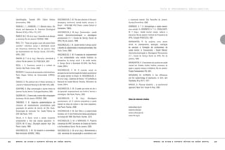 TEXTOS DE APROFUNDAMENTO TEÓRICO-CONCEITUAL

identificações. Taubaté
Universitária, 1998.

(SP):

Cabral

Editora

PEARLIN, L. I.; JOHNSON, J. S. Marital status, life
strains and depression. In: American Sociological
Review, 42 (5), p 704 a 715, 1977.
Rabelo, M. C. M. et al. (org.). Experiência de doença
e narrativa. Rio de Janeiro: FIOCRUZ, 1999.
REIS, T. R. “Fazer em grupo o que não posso fazer
sozinho”: indivíduo, grupo e identidade social
em Alcoólicos Anônimos. Rio de Janeiro: Tese
de doutoramento em Serviço Social, ESS-UFRJ,
UFRJ, 2007.
Ribeiro, B. T. et al. (org.). Narrativa, identidade e
clínica. Rio de Janeiro: Ed. IPUB/CUCA, 2001
Rosa, L. S. Transtorno mental e o cuidado na
família. São Paulo: Cortez, 2003.
Rüdiger, F. Literatura de autoajuda e individualismo.
Porto Alegre: Editora da Universidade (UFRGS),
1996.
Sakalis, A. The political role of illness narratives, in
Journal of Advanced Nursing 31 (6):1469-1475, 2000.
Schittine, D. Blog: comunicação e escrita íntima na
internet. Rio de Janeiro: Civilização Brasileira, 2004.
Silveira, M. L. O nervo cala, o nervo fala: a linguagem
da doença. Rio de Janeiro: FIOCRUZ, 2000.
TANCREDI, F. B. Aspectos epidemiológicos do
consumo de medicamentos psicotrópicos pela
população de adultos do distrito de São Paulo.
Dissertação de mestrado, Fac. Saúde Pública da
USP, São Paulo, 1979.
VALLA, V. V. Apoio social e saúde: buscando
compreender a fala das classes populares. In:
COSTA, M. V. (org.). Educação popular hoje. São
Paulo: Loyola, 1998.
Vasconcelos, E. M. Do hospício à comunidade.
Belo Horizonte: SEGRAC, 1992a.

88

VASCONCELOS, E. M. The new alienists of the poor:
developing community mental health services in
Brazil – 1978/1989. PhD Thesis, London School of
Economics, 1992b.
Vasconcelos, E. M. (org.). Transversões – saúde
mental, desinstitucionalização e abordagens
psicossociais (1) 1, Escola de Serviço Social da
UFRJ, Rio de Janeiro, 1999.
Vasconcelos, E. M. Saúde mental e serviço social:
o desafio da subjetividade e interdisciplinaridade. São
Paulo: Cortez, 2000.
Vasconcelos, E. M. A proposta de empowerment
e sua complexidade: uma revisão histórica na
perspectiva do serviço social e da saúde mental,
in Serviço Social e Sociedade 65 (XXII). São Paulo:
Cortez, 2001a.
Vasconcelos, E. M. O controle social na
perspectiva da transformação do modelo assistencial
em saúde mental no Brasil. In: VASCONCELOS, E.
M. et al. (org.). Cadernos de Textos – III Conferência
Nacional de Saúde Mental. Brasília, Ministério da
Saúde, 2001b.
Vasconcelos, E. M. O poder que brota da dor e
da opressão: empowerment, sua história, teorias e
estratégias. São Paulo: Paulus, 2003.
VASCONCELOS, E. M. (org.). Abordagens
psicossociais, vol. II: reforma psiquiátrica e saúde
mental na ótica da cultura e das lutas populares.
São Paulo: Hucitec, 2008.
VASCONCELOS, E. M. Karl Marx e a subjetividade
humana, vol. II: uma história das ideias psicológicas
na Europa até 1850. São Paulo: Hucitec, 2010.

TEXTOS DE APROFUNDAMENTO TEÓRICO-CONCEITUAL

o transtorno mental. São Paulo/Rio de Janeiro:
Hucitec/EncantArte, 2006.
Venâncio, A. T. A. Antropologia e saúde mental:
uma revisão. In: VENÂNCIO, A. T. A.; CAVALCANTI,
M. T. (orgs.). Saúde mental: campo, saberes e
discursos. Rio de Janeiro: Instituto de Psiquiatria da
UFRJ, Coleção IPUB/CUCA, 2001.
Weingarten, R. Os usuários como atores
ativos no planejamento, execução, avaliação
de serviços e formação de profissionais de
saúde mental, in Transversões – Saúde Mental,
Desinstitucionalização e Abordagens Psicossociais
(1) 1, Escola de Serviço Social da UFRJ, Rio de
Janeiro, 1999.
Weingarten, R. O movimento de usuários em saúde
mental nos Estados Unidos: história, processos de
ajuda e suporte mútuos e militância. Rio de Janeiro:
Projeto Transversões/ IFB, 2001.
WEISSMAN, M.; KLERMAN, G. Sex differences
and the epidemiology of depression, in Arch. Gen
Psychiatry, 34, p 78-11, 1977.
Wright, B. Physical disability – a psychosocial
approach. New York: Harper & Row, 1983.

Sites da internet citados

www.abep.org.br
www.bu.edu/cpr
www.cultura.gov.br
www.ifb.org.br

VASCONCELOS, E. M. e MORGADO, R. Proposta
conceitual do PAIF. Secretaria de Estado da Família
e da Assistência Social, Rio de Janeiro, 2005.
Vasconcelos, E. M. et al. (org.). Reinventando a
vida: narrativas de recuperação e convivência com

Manual de ajuda e suporte mútuos em saúde mental

Manual de ajuda e suporte mútuos em saúde mental

89

 