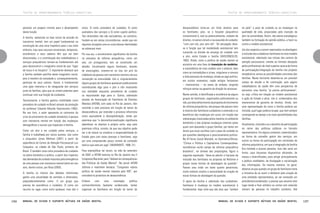 TEXTOS DE APROFUNDAMENTO TEÓRICO-CONCEITUAL

portanto um preparo mínimo para o desempenho
desta função.
A família, sobretudo na fase inicial da eclosão do
transtorno mental, tem um papel fundamental na
construção de uma nova trajetória para o seu ente
enfermo, mas seus recursos emocionais, temporais,
econômicos e seus saberes têm que ser bem
direcionados, e a contribuição dos trabalhadores e
serviços psiquiátricos tornam-se fundamentais até
para desconstruir o imaginário social de que “lugar
de louco é no hospício”. É importante destacar que
a família também partilha deste imaginário social,
pois é membro da sociedade e, consequentemente,
participa de seus valores. Assim, é fundamental
uma ação intensiva e de retaguarda dos serviços
junto às famílias, para que se sintam potentes para
continuar com sua função de cuidadora.
Teoricamente, a família ganhou visibilidade como
provedora de cuidado no Brasil através da produção
do professor Eduardo Mourão Vasconcelos (1992).
No seu livro, o autor apresenta os contornos da
crise do provimento de cuidado doméstico à pessoa
com transtorno mental em função das mudanças
demográficas e sociais que impactam a família.
Como um ator a ser cuidado pelos serviços, a
família é trabalhada por vários autores, tais como
o psiquiatra Jonas Melman (2001) a partir da
experiência do Centro de Atenção Psicossocial Luiz
Cerqueira, na cidade de São Paulo, primeiro do
Brasil. É também vista como provedora de cuidados
no plano doméstico e prático, a partir dos impactos
das demandas de cuidado impostas pela emergência
de uma pessoa com transtorno mental (ptm) em seu
seio, dentre outros, por Rosa (2003).
A família no interior dos debates reformistas
ganha uma pluralidade de sentidos e dimensões,
preponderantemente como: 1) um grupo que
precisa de assistência e cuidados; 2) como um
recurso ou lugar, como outro qualquer, mas não o

136

único; 3) como provedora de cuidados; 4) como
avaliadora dos serviços e 5) como sujeito político.
Tais dimensões não são excludentes, ao contrário,
fundem-se em várias circunstâncias, sendo que em
algumas situações uma ou outra dessas identidades
se sobressai mais.
Por sua vez, o envolvimento significativo da família
no processo de reforma psiquiátrica, como um
ator, um protagonista, tem se constituído um
desafio. Inicialmente alguns familiares, através
de associações, inserem-se na luta em prol da
cidadania da pessoa com transtorno mental e de sua
reinserção na comunidade. Isto é, originariamente
alguns grupos de familiares aparecem publicamente
reivindicando algo para o ptm e não mostrando
sua realidade enquanto provedores de cuidado
ou requisitando algo para si. Outros, sobretudo
através da Associação de Familiares de Doentes
Mentais (AFDM), com sede no Rio de Janeiro, têm
resistido a este processo em função do temor de
desassistência, por entender o processo reformista
como equivalente à desospitalização, tendo por
premissa que “a desinstitucionalização significaria
abandonar os doentes à própria sorte, seja pela
premissa crítica, correta, de que seu objetivo pode
ser o de reduzir ou erradicar a responsabilidade do
Estado para com estas pessoas e familiares, seja
por uma compreensão pouco correta do conteúdo
teórico que está em jogo” (AMARANTE, 1996: 21).

TEXTOS DE APROFUNDAMENTO TEÓRICO-CONCEITUAL

desassistência torna-se um forte atrativo para
os familiares, pois, se o hospital psiquiátrico
convencional é, real ou potencialmente, violador de
direitos, no senso comum e na exaustão do cuidador,
“ruim com ele, pior sem ele”. Tal percepção devese à função que tal modalidade assistencial tem
cumprido na divisão de encargo do cuidado com
a ptm, entre Estado e família (VASCONCELOS,
1992). Ainda, como a política de saúde mental se
encontra em uma fase de transição de modelos,
a coexistência do novo modelo com o anterior, bem
como as contradições e crises, singulares e comuns
a todo processo de mudança, aliada ao jogo político,
em muitos momentos, repõe antigos fantasmas
– manicomiais – na arena de embate, exigindo
reforços extras na garantia da direção do processo.

Para exemplificar tal receio, no mês de setembro
de 2002, a AFDM realizou no Rio de Janeiro seu II
Congresso Nacional, para “debater as consequências
das Políticas de Saúde Mental”. No jornal AFDM
Informa a manchete destaca: “Congresso rejeita
política de saúde mental imposta pelo MS”, por
considerá-la produtora de desassistência.

Neste sentido, é identificada a resistência de alguns
grupos de familiares, organizados politicamente ou
não, por desconhecimento da proposta do movimento
de reforma psiquiátrica, até porque não parece claro
à maioria dos familiares-cuidadores a extensão e os
benefícios das mudanças em curso; em função das
sobrecargas vivenciadas pelos mesmos no ambiente
doméstico e das próprias mudanças internas pelas
quais vem passando o grupo familiar; por temor em
terem que arcar sozinhos com o peso do cuidado ou
por questões ideológicas e posicionamento político.
No III Fórum Social Mundial, no Seminário/Oficina:
“Clínica e Política e Capitalismo Contemporâneo:
resistências no/do campo da reforma psiquiátrica
brasileira”, na síntese das proposições, figura a
seguinte expressão: “deve-se admitir o fracasso da
inclusão dos familiares na proposta da Reforma e
propor novas formas de abordagem da questão”.
Parece uma visão um tanto quanto pessimista,
muito embora sinalize a necessidade da criação de
novas formas de abordagem da questão.

Embora
com
uma
conotação
política
contrarreformista bastante evidenciada, tentar
organizar os familiares em função do temor de

O apoio da família e sobretudo dos cuidadoresfamiliares à mudança no modelo assistencial é
fundamental, haja vista que são eles que “sentem

Manual de ajuda e suporte mútuos em saúde mental

na pele” o peso do cuidado ou as mudanças na
qualidade de vida, propiciadas pela inserção da
ptm na comunidade. Assim, são atores estratégicos
também na formação de opinião pública, a favor ou
contra o modelo assistencial.
Um dos aspectos a serem repensados na abordagem
e inclusão dos cuidadores-familiares no novo modelo
assistencial, sobretudo nas rotinas dos centros de
atenção psicossocial, remete ao formato desejado
pelos profissionais de nível superior acerca da forma
de participação/integração da família nos projetos
terapêuticos versus as possibilidades concretas das
famílias. Neste horizonte desenha-se um possível
campo de tensão e de construção, pois alguns
trabalhadores da saúde têm uma perspectiva de
encontrar uma família “já pronta politicamente”,
ou seja, crítica em relação ao modelo assistencial
e ação do Estado e ativa, isto é, conhecedora dos
mecanismos de garantia de direitos. Ainda, tem
uma representação de como a família poderia ser
incluída, qual lugar poderia ocupar, que nem sempre
corresponde ao desejo e às reais possibilidades das
famílias.
Atualmente, vislumbra-se o desenho de participação
no cerne das políticas públicas no formato
representativo. Em alguns contextos, materializados
na forma de conselho gestor dos serviços, em
outros na forma da participação em comissões de
reforma psiquiátrica, em que a integração da família
fica limitada a poucas pessoas. Isso não seria um
limite, caso houvesse dispositivos eficientes, de
massa e diversificados, para atingir principalmente
o público analfabeto, de divulgação e socialização
das informações. Da mesma maneira, no geral,
observa-se que quando um grupo de familiares toma
a iniciativa de se reunir e deliberar pela criação de
uma entidade representativa, ao ser nomeado um
presidente/coordenador, a pessoa que assume este
lugar tende a ficar solitário ou contar com reduzido
número de pessoas no trabalho cotidiano. Até

Manual de ajuda e suporte mútuos em saúde mental

137

 