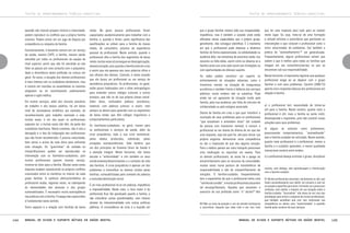 TEXTOS DE APROFUNDAMENTO TEÓRICO-CONCEITUAL

questão não tiverem preparo mínimo e maturidade,
podem reproduzir os conflitos que a própria família
vivencia. Podem entrar em um jogo de disputa por
competência ou simpatia da família.
Ilustrativamente, é bastante comum em um serviço
de saúde, mesmo CAPS, a família, mesmo sendo
atendida por todos os profissionais da equipe de
nível superior, sentir que não foi atendida se não
falar ou passar por uma consulta com o psiquiatra,
dada a dominância desta profissão na cultura em
geral. Às vezes, a atuação dos demais profissionais
é mais intensa com os cuidadores domésticos, mas
é comum em reuniões ou assembleias os mesmos
elogiarem ou só reconhecerem publicamente
apenas a ação médica.
Em muitos serviços, além dos vínculos precários
de trabalho e dos baixos salários, há um baixo
nível de recompensa simbólica, por exemplo, de
reconhecimento pelo trabalho realizado e este,
muitas vezes, é um dos quais os profissionais
esperam ter, e muitas vezes não têm, da parte dos
cuidadores-familiares. Neste contexto, não é rara a
decepção e a fala de indignação dos profissionais
que não foram reconhecidos. É preciso maturidade,
bom senso e acima de tudo ética para enfrentar
esta situação. As “guerrinhas” de vaidade ou
interprofissionais podem ser reproduzidas na
intervenção com os familiares-cuidadores, pois
muitos profissionais querem mostrar serviço,
mostrar-se úteis para a família. Muitas vezes estas
disputas acabam reproduzindo os próprios conflitos
vivenciados entre os membros no interior de cada
grupo familiar. A carência afetiva/simbólica do
profissional acaba, algumas vezes, se sobrepondo
às necessidades das pessoas e dos grupos
vulnerabilizados. É necessário muita autovigilância
nas práticas com a família. O espaço das supervisões
é fundamental neste sentido.
Outro aspecto é a relação com famílias de baixa

144

renda. No geral, poucos profissionais foram
capacitados academicamente para trabalhar com a
família, e, quando o foram, parte significativa das
qualificações se voltam para a família de classe
média, de consultório, próximo da experiência
pessoal do profissional. Neste sentido, quando o
profissional olha a família dos segmentos de baixa
renda, muitas vezes só consegue ver desorganização,
desestruturação, pois quando a família está em crise
é assim que ela aparece aos seus próprios olhos e
aos olhares dos demais. Contudo, é nesta ocasião
que ela busca um profissional ou um serviço de
assistência psiquiátrica. Os profissionais, no geral,
estão pouco habituados com o olhar antropológico
para entender outros códigos culturais e outros
arranjos, que não os de sua própria classe social.
Além disso, confundem pobreza econômica,
material, com pobreza cultural, e assim, nem
sempre se abrem para aprender com os segmentos
de baixa renda, que têm códigos linguísticos e
comportamentais particulares.
Os familiares-cuidadores, no geral, trazem para
os profissionais e serviços de saúde, além da
crise psiquiátrica, toda a sua crise existencial,
pelos abalos produzidos, sobretudo, pelas
privações socioeconômicas. Vale lembrar que
um dos princípios do Sistema Único de Saúde é
a atenção integral. Neste horizonte, não basta
escutar a “enfermidade” e sim também os seus
condicionantes/determinantes e o contexto de vida
das famílias. A crise psiquiátrica é apenas um dos
problemas a intensificar os dramas vividos pelas
famílias, vulnerabilizadas pelo contexto de pobreza
e exclusão/destituição social.
É um risco profissional só se ver pobreza, impotência
e impossibilidade. Neste caso, o risco maior é do
profissional ficar tão paralisado quanto a família, e
não vislumbrar outras possibilidades, nem mesmo
através da intersetorialidade com outras políticas
públicas. A circunstância de crise é a ocasião em

Manual de ajuda e suporte mútuos em saúde mental

TEXTOS DE APROFUNDAMENTO TEÓRICO-CONCEITUAL

que o grupo familiar mostra toda sua incapacidade,
impotência, mas é também a ocasião onde estão
afloradas várias capacidades que o próprio grupo,
geralmente, não consegue identificar. É o momento
em que o profissional pode observar a dinâmica
familiar de forma exponenciada, na solidariedade ou
ausência dela, nas tentativas de encontrar saída, nos
recursos ou falta deles, assim como se observa se a
família conta com uma rede social com limitações ou
com oportunidades de oferecer suporte.

que ter uma resposta para tudo para se manter
neste lugar. Ou seja, trata-se de uma formação
e atitude elitistas e autoritárias que permeiam as
intervenções e que colocam o profissional como o
único solucionador de problemas. Daí também a
prática do “aconselhamento”61 ser generalizada.
Frequentemente, alguns profissionais acham que
sabem o que é melhor para todas as famílias que
chegam em seu consultório/serviço ou que se
encontram sob sua responsabilidade.

As redes podem constituir um suporte no
enfrentamento de situações adversas, como o
transtorno mental, na situação de insegurança
econômica e também frente à falência dos serviços
públicos, muito embora não os substitua. Pode
ainda ser um agravante da situação vivida pela
família, pela sua ausência, por falta de vínculos de
solidariedade ou pelo estigma associado.

Neste horizonte, é importante registrar que qualquer
profissional reage ao se deparar com o grupo
familiar e com seus problemas. Cecchin (2000:73)
aponta cinco respostas básicas dos profissionais em
relação à família:

Diante da família em crise e que quer transferir a
resolução de seus problemas para os profissionais
“que estudaram e entendem disso” (do cuidado
da pessoa com transtorno mental), é comum o
profissional se ver diante do dilema de ter que dar
uma resposta, seja ela qual for, até para aliviar sua
própria angústia, demonstrar certa competência
ou dar a impressão de que deu alguma solução.
Para o médico parece ser mais tranquilo prescrever
uma medicação ou requisitar um exame. Para
os demais profissionais, às vezes há o apego ao
encaminhamento para os recursos da comunidade,
muitas vezes numa postura de transferência de
responsabilidade e não de compartilhamento de
soluções. O familiar-cuidador, frequentemente,
tem a expectativa de que o profissional tenha uma
“varinha de condão”, e muitos profissionais assumem
tal encargo/fantasia. Aqueles que assumem o
exercício de sua profissão como “o” doutor60 têm

60 Não se trata da posição e sim da atitude hierárquica
e autoritária, daquele que sabe tudo e por isso tudo

a) o profissional tem necessidade de tornar-se
útil para a família. Neste cenário, quanto mais o
profissional é útil, mais a família se sente inútil,
desamparada e impotente, pois não constrói novas
soluções para seus problemas;
b) alguns se colocam como professores,
prescrevendo comportamentos, “aconselhando”
sem a família-cuidador ter solicitado. Neste sentido,
quanto mais professoral é o profissional, menos a
família e o cuidador aprendem, e menor qualidade
interacional existirá entre ambos;
c) o profissional deseja controlar o grupo, disciplinar

resolve, sem diálogo, sem aprendizagem e interlocução
com a família-cuidador.
61 Muitos profissionais assumem, tacitamente ou não, que
fazem aconselhamento sem definir tal conceito e sem ter
um preparo específico para tanto, limitando-se a prescrever
condutas, sem avaliar o impacto de sua atuação sobre a
família-cuidador. “Aconselhar” não deixa de ser uma das
estratégias para aliviar a angústia de muitos profissionais,
que também acreditam que com isso mostraram sua
competência ou deram uma “resolutividade” à questão
trazida pelos usuários de seus serviços.

Manual de ajuda e suporte mútuos em saúde mental

145

 