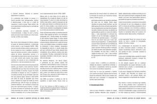 TEXTOS DE APROFUNDAMENTO TEÓRICO-CONCEITUAL

o processo interativo, deixando os membros
dependentes ou apáticos;
d) o profissional quer proteger as pessoas e a
família percebida como desorganizadas, infelizes
e desestruturadas, e toma para si a tarefa de
reorganizar e cuidar do grupo. Neste sentido, não
há um aprendizado do próprio grupo na resolução de
situações limites;
e) o profissional manifesta, consciente ou
inconscientemente, o desejo de punir a família,
dando uma lição no que considera ser o mau marido,
má mãe, má filha, mau cuidador.

Nas formas acima esboçadas de oferecer resposta
ao grupo de familiares-cuidadores, o profissional
arrisca exercer a cruel compaixão (SZASZ, 1994),
pois em nome de contribuir, auxiliar o grupo para sair
de seu contexto de crise e impotência, substitui o
papel dos membros da família, subtrai competência
própria da família, desconsidera recursos e a
necessidade da própria família construir sua história
e se sentir potente para resolver suas próprias
questões, em conjunto ou com a colaboração dos
profissionais, e não exclusivamente por estes.
Um outro risco está inerente aos novos processos de
trabalho, que impõem a visita domiciliar. Primeiro,
o profissional tem que fazer uma visita para a qual
não foi convidado. As famílias, no geral, nem foram
consultadas se desejam tal visita. A residência é
um espaço da família, de sua intimidade. Cada casa
tem suas próprias regras, horários e cada família
tem ainda seu senso de dignidade, que muitas
vezes é abalado em função da invasão de muitos
profissionais que, além de impor sua presença no
ambiente doméstico, não consideram o horário que
seria mais conveniente para a família: “o horário,
as rotinas não devem ser encarados como parte da
rotina burocrática dos serviços. Há que se definir
horários compatíveis com as rotinas domésticas e

146

com a disponibilidade da família” (TRAD, 2005)62.
Mesmo entre os mais pobres há um espírito de
hospitalidade, há um desejo de oferecer um café, às
vezes impossível. É comum em visitas domiciliares às
famílias muito pobres o pedido de desculpas por não
ter cadeira para oferecer ao profissional para que se
sente. Em muitas ocasiões, a boa conversa se dá na
frente de casa, sentados no paralelepípedo da calçada
ou no tronco de uma árvore no fundo do quintal.
Ainda, os profissionais tendem no ambiente natural da
família a obter segredos da família, a ter informações
privilegiadas que o familiar-cuidador não forneceria
se não estivesse naquele espaço. As várias versões
e vivências de um mesmo fenômeno, a partir de uma
conversa conjunta, sobretudo com o usuário do serviço
e com o seu cuidador, tendem a se explicitar, exigindo
do profissional a escuta cuidadosa, preservadora
da integridade de cada um, e o devido manejo ético
para que o confronto de duas versões, algumas vezes
contraditórias, não se explicite e produza maior dano
aos implicados. Há então, a necessidade de zelo pela
privacidade, intimidade e, acima de tudo, o agir com
ética com este grupo.
No ambiente doméstico, nos bairros pobres,
o profissional sai dos espaços seguros dos
consultórios, onde ele domina o meio, e vai para um
espaço incerto, com regras que desconhece, tendo
que lidar inclusive com a violência urbana. É comum
os familiares-cuidadores alertarem os visitadores
que é melhor irem embora de certos bairros antes
das 18 horas, pois o pessoal do tráfico começa a se
fazer presente depois deste horário.
Leal (2002), ao analisar a violência na rede de
assistência à saúde mental, mostra como os

62 Leny Trad, professora da UFBA em palestra no III
Congresso Brasileiro de Ciências Sociais e Humanas em
Saúde, promovido pela ABRASCO, de 9 a 13 de julho de
2003 em Florianópolis, SC.

Manual de ajuda e suporte mútuos em saúde mental

TEXTOS DE APROFUNDAMENTO TEÓRICO-CONCEITUAL

profissionais dos serviços podem ser violentos com
os familiares de pessoas com transtornos mentais
severos. Informa que em
geral porque acabamos por naturalizar a gravidade
dos casos que nos chegam. Damos pouca
relevância às queixas desses familiares, que vão
desde queixas de estarem sofrendo psiquicamente
com as situações graves que vivenciam até queixas
de perdas materiais decorrentes de episódios de
agressividade do paciente ou mesmo de violência
física. (...) essa naturalização do sofrimento das
famílias, em prol da valorização e proteção do
sofrimento dos pacientes graves (...) me parece
fruto de uma atitude nossa que é muito mais
comum do que imaginamos (...) no afã de defender
os loucos fomos capturados por uma tendência de
vitimizá-los.(...) só resta ao serviço ser heroico e
salvar o paciente. Atitude que atribui à instituição
de cuidado um poder muito totalizante e perigoso.
Fica ressaltada, sob essa ótica, a história da
relação do serviço com o “caso”, e não a história
de vida da pessoa e do meio no qual está inserida.
(p. 147)

debate, sobretudo sobre a dialética da família, por um
lado como usuária de serviços e programas de saúde
mental, e, por outro, como sujeito político, parceira e
participante das ações da assistência psiquiátrica.
A partir de nossa análise, constatamos a necessidade
da construção de uma nova pedagogia na relação
entre os serviços de assistência psiquiátrica com as
famílias e, sobretudo, com os familiares-cuidadores,
reconhecendo e valorizando seus saberes e recursos
forjados na convivência diária com a pessoa com
transtorno mental. Neste sentido, é fundamental:

a) uma organização flexível dos serviços de saúde
mental, de forma a atender às necessidades,
também, do familiar-cuidador;
b) a ultrapassagem do provimento de cuidado
da esfera meramente pessoal e doméstica, dos
espaços considerados naturais, politizando-o como
uma questão de toda a sociedade, remetida às
políticas públicas;
c) uma maior visibilidade sobre a questão do cuidado
doméstico, objetivando reorientar a atenção dos
órgãos formadores e gestores;

A autora mostra a tendência de polarização e
redução das análises e experiências cotidianas, o
que subtrai a complexidade inerente às situações
mais comuns na assistência psiquiátrica.

d) uma atenção especial para as mudanças
sociodemográficas dos grupos familiares no país,
sobretudo para a posição e a vulnerabilidade das
mulheres em seu interior;

Como visto, os riscos que permeiam o trabalho
com a família são densos, exigindo tanto da família
quanto do profissional. Cabe ao bom cuidador zelar
então para que a dignidade e a integridade das
famílias sejam preservadas.

e) uma maior integração dos familiares-cuidadores
na atenção, sem descuidar da pessoa com
transtorno mental e sem polarizar olhares, mas
sempre resgatando a complexidade das situações.

6. Considerações finais

Como um texto introdutório, o objetivo foi mapear
algumas questões relevantes para enriquecer o

Para finalizar, é preciso reconhecer que trabalhar
com um tema complexo como o provimento de
cuidado doméstico à pessoa com transtorno mental
lança qualquer profissional em um campo de maior
incerteza e complexidade, e exige o acionamento de
um olhar integral que implica a “intersetorialidade

Manual de ajuda e suporte mútuos em saúde mental

147

 