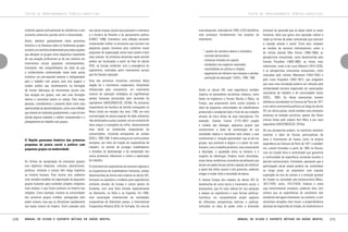 TEXTOS DE APROFUNDAMENTO TEÓRICO-CONCEITUAL

voltando apenas pontualmente às referências e aos
conceitos anteriores quando sentir a necessidade.
Assim, adentrar gradualmente neste panorama
histórico e na literatura sobre os fenômenos grupais
constitui um caminho fundamental para todos aqueles
que abraçam os grupos como dispositivo importante
de sua atuação profissional ou de seu ativismo em
movimentos sociais populares contemporâneos.
Entretanto, não compartilhamos da visão de que
o conhecimento sistematizado neste texto possa
constituir um pré-requisito anterior e indispensável
para o trabalho com grupos, pois isso negaria o
caráter prático que reconhecemos na formação
de muitas lideranças de movimentos sociais com
boa atuação em grupos, mas sem uma formação
teórica e conceitual prévia no campo. Para essas
pessoas, consideramos o presente texto como uma
oportunidade de aprofundamento, como uma reflexão
que deverá ser realizada gradualmente, e que irá sem
dúvida alguma subsidiar a melhor compreensão e o
planejamento do trabalho com grupos.

2) Rápido panorama histórico das primeiras
propostas de práxis social e política com
pequenos grupos na modernidade

As formas de apropriação de processos grupais
com objetivos religiosos, culturais, educacionais,
políticos, militares e sociais têm longa trajetória
na história humana. Para ilustrar isso, podemos
citar variados modelos de organização de pequenos
grupos humanos para sustentar projetos religiosos
mais amplos, e que foram profusos na história das
religiões. Como exemplo, tivemos as comunidades
dos primeiros grupos cristãos, perseguidas pelo
poder romano, mas que se difundiram rapidamente
nas bases sociais do Império. Outro exemplo está

170

nas várias utopias sociais que povoaram a literatura
e a história da filosofia e do pensamento político
(CAREY, 1999). Entretanto, uma reflexão tentando
compreender melhor os processos que ocorrem nos
pequenos grupos humanos para sustentar novas
propostas de organização social mais ampla é bem
mais recente. As primeiras tentativas neste sentido
podem ser localizadas a partir do final do século
XVIII, na Europa ocidental, com a emergência do
capitalismo, realizadas pelos movimentos sociais
que lhe fizeram oposição.
Uma das primeiras iniciativas concretas desta
reação foi o movimento cooperativo, fortemente
influenciado pelo romantismo, um movimento
cultural de oposição nostálgica às significativas
perdas humanas provocadas pela ascensão do
capitalismo (VASCONCELOS, 2010b). As primeiras
cooperativas de moinhos de farinha começaram no
Reino Unido em meados dos anos 1760, em uma
concretização do anseio popular de obter alimentos
não adulterados a preço razoável, em um contexto de
altos preços e monopólio do milho, desenvolvendo
mais tarde as conhecidas cooperativas de
consumidores, incluindo entrepostos de vendas
(SZELL, 1992:186). A ideia avançou em outros países
europeus, por meio da criação de cooperativas de
trabalho, no sentido de proteger trabalhadores
e artesãos do desemprego e da competição dos
novos processos industriais e contra a exploração
do trabalho.
O movimento de cooperativas de consumo inglesas e
as cooperativas de trabalhadores franceses, ambas
desenvolvidas de forma mais madura no século XIX,
tornaram-se exemplos e modelos para experiências
similares através da Europa e outros países do
Ocidente, com uma forte difusão especialmente
na Alemanha, na Itália e na Espanha. Em 1895,
uma associação internacional de sociedades
cooperativas de diferentes países, a International
Cooperative Alliance (ICA), foi formada. Em uma de

Manual de ajuda e suporte mútuos em saúde mental

TEXTOS DE APROFUNDAMENTO TEÓRICO-CONCEITUAL

suas pesquisas, realizada em 1930, a ICA identificou
sete princípios fundamentais nos projetos do
movimento:

“- quadro de membros aberto e voluntário;
- controle democrático;
- interesse limitado em capital;
- dividendos nos negócios realizados;
- neutralidade em política e religião;
- pagamento em dinheiro nas compras e vendas;
- promoção de educação” (SZELL, 1992: 188).

Ainda no século XIX, esta experiência também
inspirou os pensadores socialistas utópicos, como
Owen na Inglaterra; e Fourier, Buchez e Blanc, na
França, que propuseram entre outros projetos a
ideia de pequenas comunidades de trabalhadores
produzindo e recebendo todo o fruto de seu trabalho
através da troca direta de suas mercadorias. Por
exemplo, Charles Fourier (1772-1837) propôs
o modelo das falanges, pequenos grupos que
constituiriam a base de sustentação de sua
sociedade utópica e socialista mais ampla, e que
combinariam a “atração apaixonada” que se dá nos
grupos, que promove a alegria e o prazer do viver
humano, com o trabalho produtivo, mas conservando
a liberdade, a igualdade entre os homens e o
respeito às diferenças. Embora muito difundidas,
estas ideias românticas visionárias acreditavam que
teriam um apelo tal que seriam capazes de mobilizar
o apoio das elites sociais e dos governos, podendo
chegar a mudar toda a sociedade da época.
A mesma Europa dos meados do século XIX foi
testemunha de outra teoria e movimento social, o
anarquismo, que foi mais radical em sua oposição
e ataque ao capitalismo e suas formas políticas.
Constituiu um razoavelmente amplo espectro
de diferentes perspectivas teóricas e práticas,
centrados na ideia do poder como a dimensão

principal da opressão que se abate sobre os seres
humanos, ideia que gerou uma oposição radical a
todas as formas de poder centralizado que exercem
a coerção estatal e social. Entre elas, estavam
as versões de extremo individualismo, como a
do niilista alemão Max Stirner (1805-1856); as
perspectivas mutualistas, como desenvolvida pelo
francês Proudhon (1809-1865); as linhas mais
coletivistas, como a do russo Bakunin (1814-1876);
e as perspectivas comunistas anarquistas, como
colocadas pelo italiano Malatesta (1853-1932) e
pelo russo Kropotkin (1842-1921), que pregavam
que essa nova sociedade poderia ser induzida pela
solidariedade humana organizada em associações
voluntárias de trabalho e de comunidades locais
(SZELL, 1992). As ideias anarquistas tiveram
influência considerável na Comuna de Paris de 1871
e em vários movimentos políticos ao longo do século
XX, em vários países, tendo também uma constante
presença na tradição socialista, apesar das fortes
críticas feitas pelo próprio Karl Marx e por seus
seguidores (VASCONCELOS, 2010a).
De sua perspectiva própria, os marxistas tentaram
conciliar a ideia de formas participativas de
base e movimentos de massa, como na própria
experiência da Comuna de Paris de 1871 e também
nos soviets formados a partir de 1905 na Rússia,
com um Estado forte e centralizado que garantiria
a continuidade da experiência socialista durante o
período revolucionário. Entretanto, pensaram que a
participação social ampla poderia ser sustentável
no longo prazo, ao projetarem uma suposta
superação da luta de classes e a extinção gradual
do Estado na sociedade pós-revolucionária (Marx,
1871/1970; Lenin, 1917/1970). Embora o tema
seja extremamente complexo, podemos dizer com
certeza que as experiências de socialismo real
existentes até agora mostraram, ao contrário, e com
raríssimas exceções mais locais, a preponderância
absoluta da hipertrofia do Estado, do totalitarismo e

Manual de ajuda e suporte mútuos em saúde mental

171

 