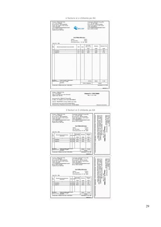 29
o factura si o chitanta pe A4
2 facturi si 2 chitante pe A4
 