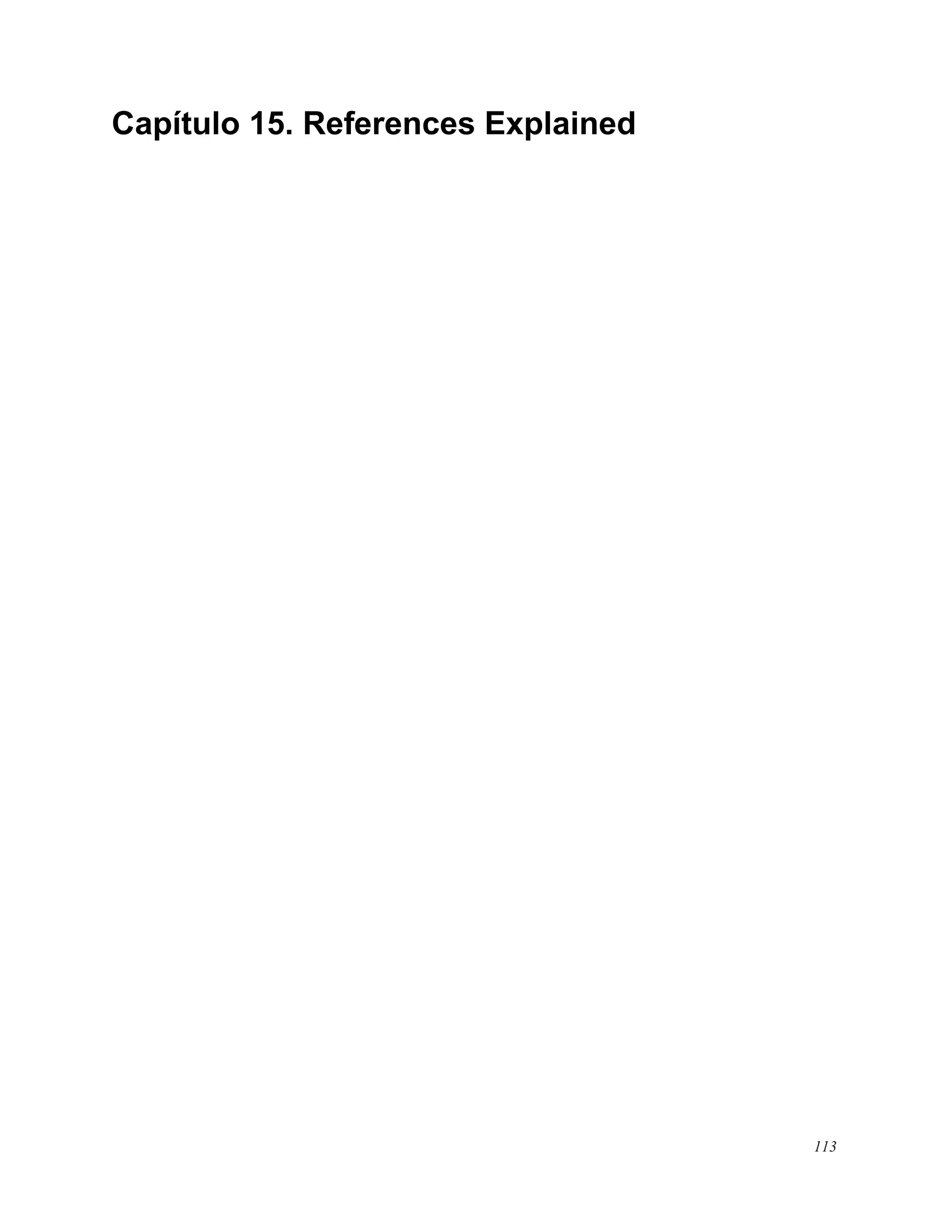 Capítulo 15. References Explained
113
 