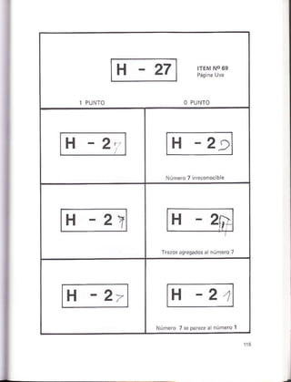 H-27
H -2,. H -2»
H -2'
Tmzós aqrcqados ál ñúñero 7
H -22 H -2-1
Numero 7e p¿ Pce ¿rnúmero 1
 