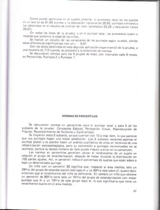 c0¡! p!e.r ¡p { d& 1r
ú.3.b "o 10
Con os d osobren dos sr 6É p
una ñu0f¡a de 712 sureros, + D¡o!ed ó ¿ ¿ob¡en.o¡ de ror, ó
se obrúvreron iorm¿r 0 ¿
en Percenr es, Punrjes z y Punrajes T
aue as puniales lraean uia mejor predlccó. Los 5 subiers I
reh¿br É.i pscopedasógcá, p
¿consej¿, porqúÉ 5u e( o núñe¡
lo0 .1 0..,"
b¿io un d¿rúñ nádo púnDre
-- Lñ.rio.or r D-qn r0,n,
, rn 690 o Á ob " " q-,q" o«.,
¿rioncer que é rend m ento det n ño er deri.ien¡e. En cañb ó un niño qús obrieñe
t,F'4 it dé30oo-,"É¡ro
 