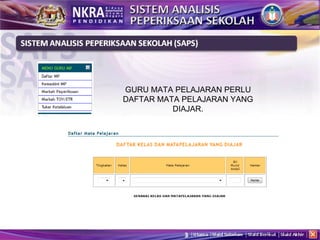 GURU MATA PELAJARAN PERLU DAFTAR MATA PELAJARAN YANG DIAJAR. 