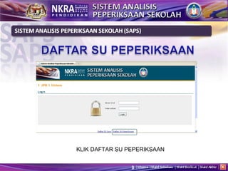 KLIK DAFTAR SU PEPERIKSAAN 