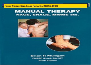 Manual Therapy: Nags, Snags, Mwms, Etc. DIGITAL BOOKS
 