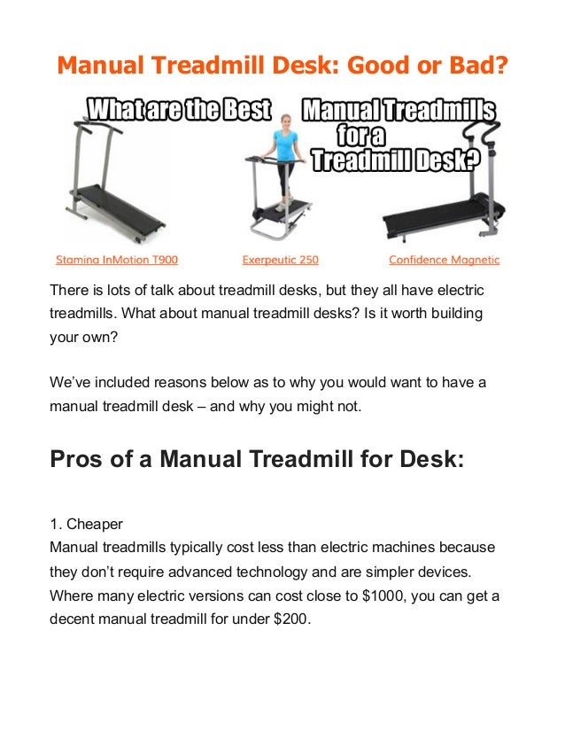 Manual Treadmill Desk Good Or Bad