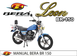 MANUAL BERA BR 150
 