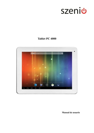 Tablet PC 4000 
Manual de usuario  