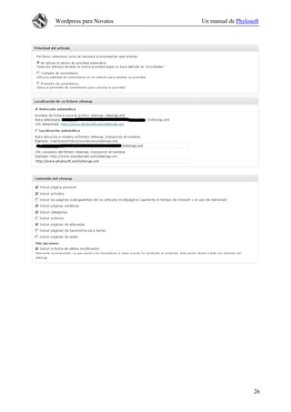 Wordpress para Novatos   Un manual de Phylosoft




                                             26
 