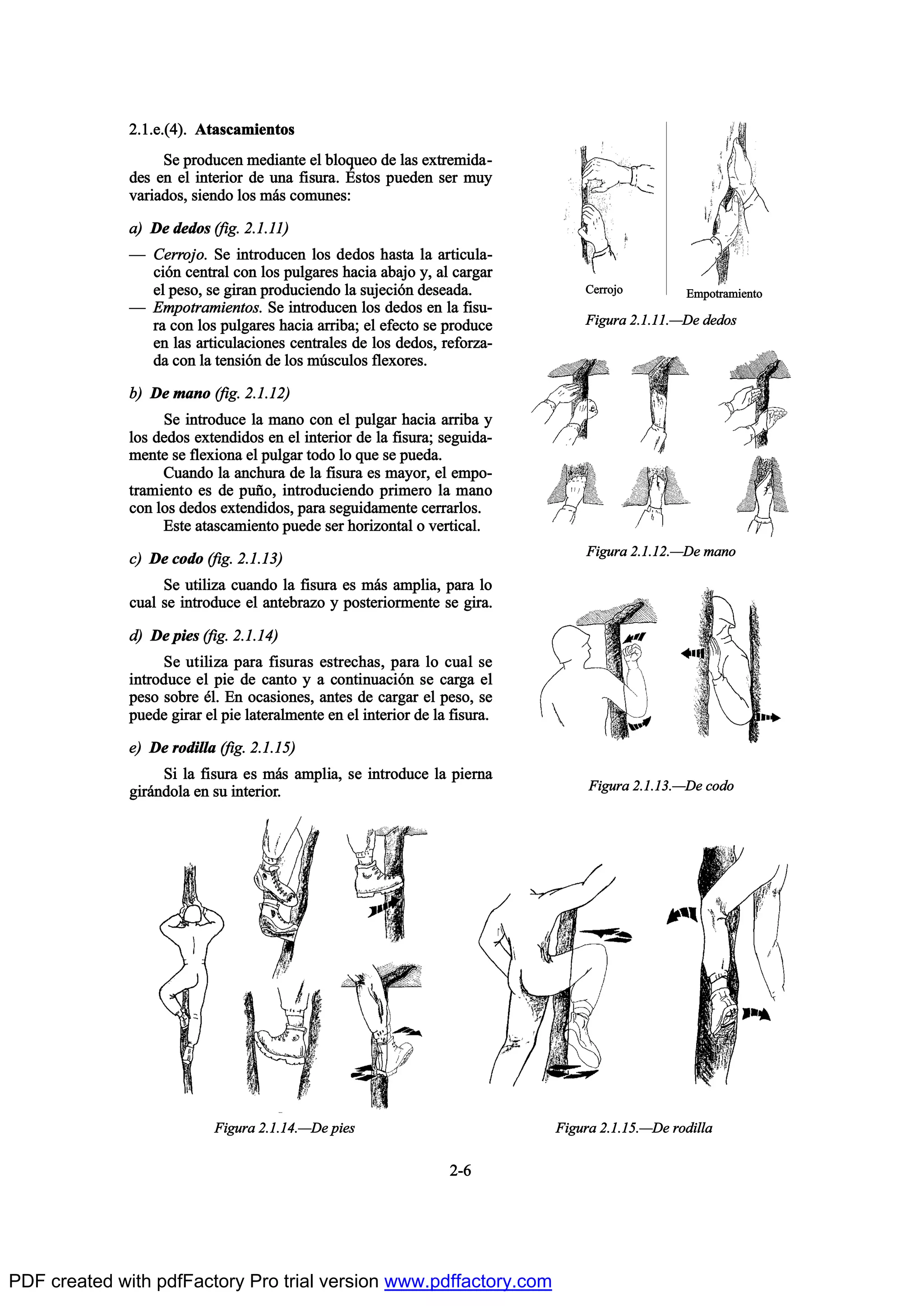 îòïò»òøì÷ò ß¬¿-½¿³·»²¬±-
Í» °®±¼«½»² ³»¼·¿²¬» »´ ¾´±¯«»± ¼» ´¿- »¨¬®»³·¼¿ó
¼»- »² »´ ·²¬»®·±® ¼» «²¿ º·-«®¿ò •-¬±- °«»¼»² -»® ³«§
ª¿®·¿¼±-ô -·»²¼± ´±- ³™- ½±³«²»-æ
¿÷ Ü» ¼»¼±- øº·¹ò îòïòïï÷
O Ý»®®±¶±ò Í» ·²¬®±¼«½»² ´±- ¼»¼±- ¸¿-¬¿ ´¿ ¿®¬·½«´¿ó
½·‰² ½»²¬®¿´ ½±² ´±- °«´¹¿®»- ¸¿½·¿ ¿¾¿¶± §ô ¿´ ½¿®¹¿®
»´ °»-±ô -» ¹·®¿² °®±¼«½·»²¼± ´¿ -«¶»½·‰² ¼»-»¿¼¿ò
O Û³°±¬®¿³·»²¬±-ò Í» ·²¬®±¼«½»² ´±- ¼»¼±- »² ´¿ º·-«ó
®¿ ½±² ´±- °«´¹¿®»- ¸¿½·¿ ¿®®·¾¿å »´ »º»½¬± -» °®±¼«½»
»² ´¿- ¿®¬·½«´¿½·±²»- ½»²¬®¿´»- ¼» ´±- ¼»¼±-ô ®»º±®¦¿ó
¼¿ ½±² ´¿ ¬»²-·‰² ¼» ´±- ³„-½«´±- º´»¨±®»-ò
¾÷ Ü» ³¿²± øº·¹ò îòïòïî÷
Í» ·²¬®±¼«½» ´¿ ³¿²± ½±² »´ °«´¹¿® ¸¿½·¿ ¿®®·¾¿ §
´±- ¼»¼±- »¨¬»²¼·¼±- »² »´ ·²¬»®·±® ¼» ´¿ º·-«®¿å -»¹«·¼¿ó
³»²¬» -» º´»¨·±²¿ »´ °«´¹¿® ¬±¼± ´± ¯«» -» °«»¼¿ò
Ý«¿²¼± ´¿ ¿²½¸«®¿ ¼» ´¿ º·-«®¿ »- ³¿§±®ô »´ »³°±ó
¬®¿³·»²¬± »- ¼» °«Š±ô ·²¬®±¼«½·»²¼± °®·³»®± ´¿ ³¿²±
½±² ´±- ¼»¼±- »¨¬»²¼·¼±-ô °¿®¿ -»¹«·¼¿³»²¬» ½»®®¿®´±-ò
Û-¬» ¿¬¿-½¿³·»²¬± °«»¼» -»® ¸±®·¦±²¬¿´ ± ª»®¬·½¿´ò
½÷ Ü» ½±¼± øº·¹ò îòïòïí÷
Í» «¬·´·¦¿ ½«¿²¼± ´¿ º·-«®¿ »- ³™- ¿³°´·¿ô °¿®¿ ´±
½«¿´ -» ·²¬®±¼«½» »´ ¿²¬»¾®¿¦± § °±-¬»®·±®³»²¬» -» ¹·®¿ò
¼÷ Ü» °·»- øº·¹ò îòïòïì÷
Í» «¬·´·¦¿ °¿®¿ º·-«®¿- »-¬®»½¸¿-ô °¿®¿ ´± ½«¿´ -»
·²¬®±¼«½» »´ °·» ¼» ½¿²¬± § ¿ ½±²¬·²«¿½·‰² -» ½¿®¹¿ »´
°»-± -±¾®» ’´ò Û² ±½¿-·±²»-ô ¿²¬»- ¼» ½¿®¹¿® »´ °»-±ô -»
°«»¼» ¹·®¿® »´ °·» ´¿¬»®¿´³»²¬» »² »´ ·²¬»®·±® ¼» ´¿ º·-«®¿ò
»÷ Ü» ®±¼·´´¿ øº·¹ò îòïòïë÷
Í· ´¿ º·-«®¿ »- ³™- ¿³°´·¿ô -» ·²¬®±¼«½» ´¿ °·»®²¿
¹·®™²¼±´¿ »² -« ·²¬»®·±®ò
îóê
Ú·¹«®¿ îòïòïïòOÜ» ¼»¼±-
Ú·¹«®¿ îòïòïîòOÜ» ³¿²±
Ú·¹«®¿ îòïòïíòOÜ» ½±¼±
Ú·¹«®¿ îòïòïìòOÜ» °·»- Ú·¹«®¿ îòïòïëòOÜ» ®±¼·´´¿
Ý»®®±¶± Û³°±¬®¿³·»²¬±
PDF created with pdfFactory Pro trial version www.pdffactory.com
 