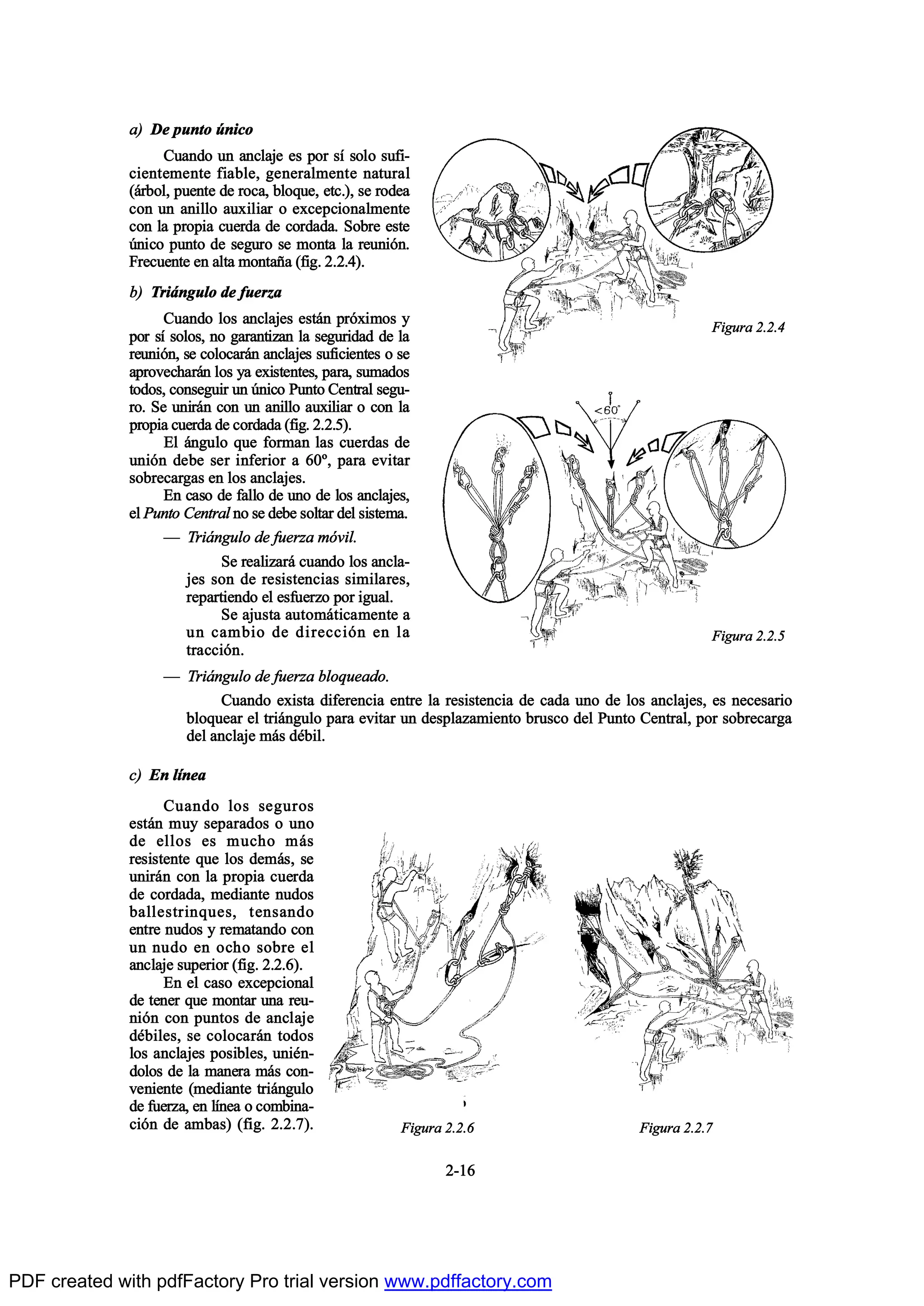 ¿÷ Ü» °«²¬± „²·½±
Ý«¿²¼± «² ¿²½´¿¶» »- °±® -Ž -±´± -«º·ó
½·»²¬»³»²¬» º·¿¾´»ô ¹»²»®¿´³»²¬» ²¿¬«®¿´
ø™®¾±´ô °«»²¬» ¼» ®±½¿ô ¾´±¯«»ô »¬½ò÷ô -» ®±¼»¿
½±² «² ¿²·´´± ¿«¨·´·¿® ± »¨½»°½·±²¿´³»²¬»
½±² ´¿ °®±°·¿ ½«»®¼¿ ¼» ½±®¼¿¼¿ò Í±¾®» »-¬»
„²·½± °«²¬± ¼» -»¹«®± -» ³±²¬¿ ´¿ ®»«²·‰²ò
Ú®»½«»²¬» »² ¿´¬¿ ³±²¬¿Š¿ øº·¹ò îòîòì÷ò
¾÷ Ì®·™²¹«´± ¼» º«»®¦¿
Ý«¿²¼± ´±- ¿²½´¿¶»- »-¬™² °®‰¨·³±- §
°±® -Ž -±´±-ô ²± ¹¿®¿²¬·¦¿² ´¿ -»¹«®·¼¿¼ ¼» ´¿
®»«²·‰²ô -» ½±´±½¿®™² ¿²½´¿¶»- -«º·½·»²¬»- ± -»
¿°®±ª»½¸¿®™² ´±- §¿ »¨·-¬»²¬»-ô °¿®¿ô -«³¿¼±-
¬±¼±-ô ½±²-»¹«·® «² „²·½± Ð«²¬± Ý»²¬®¿´ -»¹«ó
®±ò Í» «²·®™² ½±² «² ¿²·´´± ¿«¨·´·¿® ± ½±² ´¿
°®±°·¿ ½«»®¼¿ ¼» ½±®¼¿¼¿ øº·¹ò îòîòë÷ò
Û´ ™²¹«´± ¯«» º±®³¿² ´¿- ½«»®¼¿- ¼»
«²·‰² ¼»¾» -»® ·²º»®·±® ¿ êðdô °¿®¿ »ª·¬¿®
-±¾®»½¿®¹¿- »² ´±- ¿²½´¿¶»-ò
Û² ½¿-± ¼» º¿´´± ¼» «²± ¼» ´±- ¿²½´¿¶»-ô
»´ Ð«²¬± Ý»²¬®¿´ ²± -» ¼»¾» -±´¬¿® ¼»´ -·-¬»³¿ò
O Ì®·™²¹«´± ¼» º«»®¦¿ ³‰ª·´ò
Í» ®»¿´·¦¿®™ ½«¿²¼± ´±- ¿²½´¿ó
¶»- -±² ¼» ®»-·-¬»²½·¿- -·³·´¿®»-ô
®»°¿®¬·»²¼± »´ »-º«»®¦± °±® ·¹«¿´ò
Í» ¿¶«-¬¿ ¿«¬±³™¬·½¿³»²¬» ¿
«² ½¿³¾·± ¼» ¼·®»½½·‰² »² ´¿
¬®¿½½·‰²ò
O Ì®·™²¹«´± ¼» º«»®¦¿ ¾´±¯«»¿¼±ò
Ý«¿²¼± »¨·-¬¿ ¼·º»®»²½·¿ »²¬®» ´¿ ®»-·-¬»²½·¿ ¼» ½¿¼¿ «²± ¼» ´±- ¿²½´¿¶»-ô »- ²»½»-¿®·±
¾´±¯«»¿® »´ ¬®·™²¹«´± °¿®¿ »ª·¬¿® «² ¼»-°´¿¦¿³·»²¬± ¾®«-½± ¼»´ Ð«²¬± Ý»²¬®¿´ô °±® -±¾®»½¿®¹¿
¼»´ ¿²½´¿¶» ³™- ¼’¾·´ò
½÷ Û² ´Ž²»¿
Ý«¿²¼± ´±- -»¹«®±-
»-¬™² ³«§ -»°¿®¿¼±- ± «²±
¼» »´´±- »- ³«½¸± ³™-
®»-·-¬»²¬» ¯«» ´±- ¼»³™-ô -»
«²·®™² ½±² ´¿ °®±°·¿ ½«»®¼¿
¼» ½±®¼¿¼¿ô ³»¼·¿²¬» ²«¼±-
¾¿´´»-¬®·²¯«»-ô ¬»²-¿²¼±
»²¬®» ²«¼±- § ®»³¿¬¿²¼± ½±²
«² ²«¼± »² ±½¸± -±¾®» »´
¿²½´¿¶» -«°»®·±® øº·¹ò îòîòê÷ò
Û² »´ ½¿-± »¨½»°½·±²¿´
¼» ¬»²»® ¯«» ³±²¬¿® «²¿ ®»«ó
²·‰² ½±² °«²¬±- ¼» ¿²½´¿¶»
¼’¾·´»-ô -» ½±´±½¿®™² ¬±¼±-
´±- ¿²½´¿¶»- °±-·¾´»-ô «²·’²ó
¼±´±- ¼» ´¿ ³¿²»®¿ ³™- ½±²ó
ª»²·»²¬» ø³»¼·¿²¬» ¬®·™²¹«´±
¼» º«»®¦¿ô »² ´Ž²»¿ ± ½±³¾·²¿ó
½·‰² ¼» ¿³¾¿-÷ øº·¹ò îòîòé÷ò
îóïê
Ú·¹«®¿ îòîòì
Ú·¹«®¿ îòîòë
Ú·¹«®¿ îòîòéÚ·¹«®¿ îòîòê
PDF created with pdfFactory Pro trial version www.pdffactory.com
 