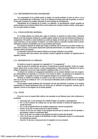 îòëò¼ò ÐÎÑÝÛÜ×Ó×ÛÒÌÑÍ ÐßÎß ÛÒÝÑÎÜßÎÍÛ
Ô±- ½±³°±²»²¬»- ¼» ´¿ ½±®¼¿¼¿ «²·®™² -« ¿¬¿´¿¶» ¿ ´¿ ½«»®¼¿ ³»¼·¿²¬» »´ ²«¼± »² ±½¸± ±ô »² -«
½¿-±ô »´ ®»½±³»²¼¿¼± °±® »´ º¿¾®·½¿²¬»ò Ý¿-± ¼» ²± ¼·-°±²»® ¼» ¿¬¿´¿¶» °¿®¿ ¬±¼¿ ´¿ °¿¬®«´´¿ô -» ®»-»®ª¿ó
®™ ’-¬» °¿®¿ »´ °®·³»®± ¼» ½±®¼¿¼¿ô «¬·´·¦¿²¼± »´ ®»-¬± »´ ¿¬¿´¿¶» ¼» ½·®½«²-¬¿²½·¿-ò
Ü»°»²¼·»²¼± ¼» ´¿ ´±²¹·¬«¼ ¼» ´¿ ½«»®¼¿ § -« ¼·™³»¬®±ô »´ »²½±®¼¿³·»²¬± ª¿®·¿®™ô ¬»²·»²¼± »²
½«»²¬¿ -·»³°®» ¯«» »´ °®·³»®± ¼»¾»®™ ´´»ª¿® ½±³± ³Ž²·³± ¼±- ½«»®¼¿- ø½«»®¼¿ »² ¼±¾´»ô ½«»®¼¿ ¹»³»ó
´¿÷ ± «²¿ °¿®¿ »-½¿´¿® »² -·³°´»ò
îòëò»ò ÝÑÔÑÝßÝ×2Ò ÜÛÔ ÓßÌÛÎ×ßÔ
Í· »´ ¿¬¿´¿¶» ¼·-°±²» ¼» ¿²·´´±- °¿®¿ ½±´¹¿® »´ ³¿¬»®·¿´ô -» ®»°¿®¬·®™ »² ¿³¾±- ´¿¼±-ô ½±´±½¿²¼±
¼»´¿²¬» »´ ¼» ³™- º®»½«»²¬» «¬·´·¦¿½·‰² § °±-·¾´» »³°´»±ô ¼»¬®™- ·®™ »´ ®»-¬± ¼»´ ³¿¬»®·¿´ °±® ¾´±¯«»- »²
³±-¯«»¬±²»-ò Û´ ³¿®¬·´´± -» ¿¬¿®™ ³»¼·¿²¬» «² ½±®¼·²± ¿´ ¿¬¿´¿¶» »² »´ ´¿¼± ¯«» -» ª¿§¿ ¿ «¬·´·¦¿®å ´± ´´»ó
ª¿®™² »´ °®·³»®± § »´ ¯«» ®»½«°»®» »´ ³¿¬»®·¿´ò Ô±- ¿²·´´±- ´¿®¹±- -» ½±´±½¿®™² ½®«¦¿¼±- -±¾®» »´ °»½¸±ô
¿´¬»®²¿²¼± »´ -»²¬·¼±ô ¿½±®¬™²¼±´±- ½¿-± ¼» ¯«» ³±´»-¬»² °¿®¿ »-½¿´¿®ò
Í· »´ ¿¬¿´¿¶» ²± ¼·-°±²» ¼» ¿²·´´±- °¿®¿ ½±´¹¿® »´ ³¿¬»®·¿´ô ’-¬» -» ´´»ª¿®™ »² «² ¿²·´´± ¿«¨·´·¿® ½®«ó
¦¿¼± -±¾®» »´ °»½¸±ô ½±² ´¿ ³·-³¿ ¼·-°±-·½·‰² »¨°´·½¿¼¿ ¿²¬»®·±®³»²¬»ò Ô±- ¿²·´´±- ´¿®¹±- -» ½±´±½¿®™²
½®«¦¿¼±- -±¾®» »´ ¼» ³¿¬»®·¿´ò
Ô¿ ¿¼»½«¿¼¿ ½±´±½¿½·‰² ¼»´ ³¿¬»®·¿´ ·²º´«·®™ »² »´ ¬·»³°± «¬·´·¦¿¼± »² ´¿ »-½¿´¿¼¿ò
Í· »- °®»½·-± -«¾·® ±¬®¿ ½«»®¼¿ ± «²¿ ³±½¸·´¿ô ´± ¸¿®™ »´ -»¹«²¼± ¼» ½±®¼¿¼¿ ± -» ®»°¿®¬·®™ »²¬®» »´
-»¹«²¼± § ¬»®½»®±ò
îòëòºò ÍÛÙËÎ×ÜßÜ ÜÛ Ôß ÝÑÎÜßÜß
Í» ¬»²¼®™ »² ½«»²¬¿ ´± »¨°®»-¿¼± »² »´ ¿°¿®¬¿¼± îòîô NÔ¿ ¿-»¹«®¿½·‰²Mò
ß²¬»- ¼» ·²·½·¿® ´¿ »-½¿´¿¼¿ ¸¿§ ¯«» °®»ª»® »´ ³¿¬»®·¿´ ¯«» -» °«»¼¿ ²»½»-·¬¿®ò Ì±¼±- ´±- ½±³°±ó
²»²¬»- ¼»¾»² ´´»ª¿® »´ ½¿-½± °«»-¬±ô § »-¬¿® ¿«¬±¿-»¹«®¿¼±- -· º«»®¿ ²»½»-¿®·± ø¼·º»®»²½·¿ ¼» °»-±-ô
°»´·¹®± ¼» ¹±´°»¿®-» ½±² ´¿ ®±½¿ô ´«¹¿® ·²»-¬¿¾´» ± °»´·¹®±-±÷ øº·¹-ò îòîòç § îòîòïð÷ò
ß´ °®·³»®± ¼» ½±®¼¿¼¿ -» ´» ¿-»¹«®¿®™ ²±®³¿´³»²¬» ½±² «² -·-¬»³¿ ¼·²™³·½± ø½±² ´¿- »¨½»°½·±ó
²»- ½±²¬»³°´¿¼¿- »² »´ ¿°¿®¬¿¼± îòîò»òøí÷òø¾÷ò÷ò Í· -» »-½¿´¿ »² ¼±¾´» ± ½±² ¹»³»´¿- -» ´» ¿-»¹«®¿®™ ½±²
´¿- ¼±- ½«»®¼¿-ò ß´ -»¹«²¼± § ¬»®½»®± -» ´»- ¿-»¹«®¿®™ -·»³°®» ½±² «² -·-¬»³¿ »-¬™¬·½±ò
Ó·»²¬®¿- -» »º»½¬„¿ ´¿ »-½¿´¿¼¿ô ´± ²±®³¿´ »- ¯«» -‰´± -» ³«»ª¿ «² ½±³°±²»²¬» ¼» ´¿ ½±®¼¿¼¿ô
-¿´ª± »² »´ ½¿-± ¼» ´¿ ½±®¼¿¼¿ »² N«ª»M § »² ªŽ¿- ¼» °±½¿ ¼·º·½«´¬¿¼ô ¼±²¼» -» °±¼®™² ³±ª»® »´ -»¹«²¼±
§ ¬»®½»®± ¿ ´¿ ª»¦ò
Û´ ¯«» ¿-»¹«®¿ »-¬¿®™ °»²¼·»²¬» ¼»´ ³±ª·³·»²¬± ¼»´ ¯«» »-¬™ -«¾·»²¼±å ¿´ °®·³»®± -» ´» ¿-»¹«®¿
³¿²¬»²·»²¼± ´¿ ½«»®¼¿ ´·¹»®¿³»²¬» º´±¶¿ô ¼» º±®³¿ ¯«» ²± ¼·º·½«´¬» -« °®±¹®»-·‰²ô ³·»²¬®¿- ¯«» ¿´
-»¹«²¼± § ¬»®½»®± -» ´»- ¿-»¹«®¿ ½±² ´¿ ½«»®¼¿ ¿¶«-¬¿¼¿ò
îòëò¹ò ÊÑÝÛÍ
Û´ «-± ¼» ª±½»- »² ´¿ °¿®»¼ ¼»¾» ½»Š·®-» ¿ ´¿- ³¿®½¿¼¿- »² »-¬» Ó¿²«¿´ô °¿®¿ »ª·¬¿® ½±²º«-·±²»- §
¿½½·¼»²¬»-ò
O ß«¬±¿-»¹«®¿¼±æ Ô¿ ¼¿ »´ °®·³»®± ¼» ½±®¼¿¼¿ ¿´ ´´»¹¿® ¿ ´¿ ®»«²·‰² § ¿«¬±¿-»¹«®¿®-»ò
O Ê»²æ Ô¿ ¼¿ »´ °®·³»®± ¼» ½±®¼¿¼¿ «²¿ ª»¦ ¯«» ¬·»²» ³±²¬¿¼± »´ -·-¬»³¿ ¼» ¿-»¹«®¿½·‰² § ´¿
½«»®¼¿ »-¬’ ¬»²-¿ò
O Ê±§æ Ô¿ ¼¿ »´ -»¹«²¼±ñ¬»®½»®± ¼» ½±®¼¿¼¿ ¿´ ¼·-°±²»®-» ¿ ·²·½·¿® ´¿ °®±¹®»-·‰²ò
O Ð·»¼®¿æ Í» ¼¿ »-¬¿ ª±¦ °¿®¿ ¿ª·-¿® ¼» ´¿ ½¿Ž¼¿ ¼» °·»¼®¿-ò
O Ý«»®¼¿æ Í» ¼¿ »-¬¿ ª±¦ ½«¿²¼± »´ ¯«» °®±¹®»-¿ ²»½»-·¬¿ ¯«» ´¿ ½«»®¼¿ ²± »-¬’ ¬¿² ¿¶«-¬¿¼¿ô ±
°®»ª·¿³»²¬» ¿ ´¿²¦¿® ´¿ ½«»®¼¿ °¿®¿ ®™°»´ò
O Ì»²-¿æ Í» ¼¿ »-¬¿ ª±¦ ½«¿²¼± »´ ¯«» °®±¹®»-¿ ²»½»-·¬¿ ´¿ ½«»®¼¿ ³™- ¿¶«-¬¿¼¿ò
O Ô·¾®»æ Í» ¼¿ »-¬¿ ª±¦ ½«¿²¼± -» ¸¿ º·²¿´·¦¿¼± «² ®™°»´ ± º®¿²¯«»¿¼± «² °¿-± § ´¿ ½«»®¼¿ °«»¼»
-»® «¬·´·¦¿¼¿ ²«»ª¿³»²¬»ò
O ß¬»²½·‰²æ Í» ¼¿ »-¬¿ ª±¦ °¿®¿ °®»ª»²·® ¿´ ½±³°¿Š»®± »² ½¿-± ²»½»-¿®·±ò
îóíð
PDF created with pdfFactory Pro trial version www.pdffactory.com
 