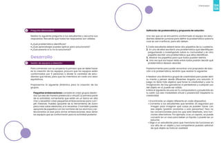 134
Videojuegos
135
2
3
Pregunta detonadora
Realiza la siguiente pregunta a tus estudiantes y escucha sus
respuestas. Recuerda que todas las respuestas son válidas.
• ¿Qué problemática identificas?
• ¿Qué aprendizajes puedes aplicar para solucionarla?
• ¿Qué pasaría si tú no la solucionas?
Desarrollo
Sesión de equipos e ideación
Para comenzar con su proyecto lo primero que se debe hacer
es la creación de los equipos, procura que los equipos estén
conformados por 5 personas o divide la cantidad de estu-
diantes que tienes, para que los miembros en cada uno sean
equitativos.
Proponemos la siguiente dinámica para la creación de los
grupos:
Pequeñas embarcaciones: consiste en crear grupos aleato-
rios (ya sea de manera presencial o virtual) La primera parte
de la actividad, comentarás que están en un barco en alta
mar y necesitan crear pequeñas embarcaciones para cum-
plir misiones. Puedes apoyarte de la herramienta de Zoom
para crear salas aleatorias, si lo necesitas. O también puedes
apoyarte de papelitos con los nombres de tus alumnos y se-
leccionarlos al azar para armar embarcaciones, esos serán
los equipos que se conformarán para la actividad posterior.
Definición de problemática y propuesta de solución:
Una vez que ya se encuentra conformado el equipo los estu-
diantes deberán juntarse para definir la problemática sobre la
cual se van a enfocar, para ello deben:
1. Cada estudiante deberá tener dos papelitos de su cuaderno.
2. En uno de ellos escribirá una problemática que identifiquen
preguntando o investigando sobre su comunidad y en otro
papelito escribir una problemática que ellos identifican.
3. Mostrar los papelitos para que todos puedan leerlos.
4. Una vez que los hayan leído entre todos podrán decidir qué
problemática desean abordar.
Posteriormente para poder encontrar una propuesta de solu-
ción a la problemática, tendrán que realizar lo siguiente:
• Realizar una dinámica grupal de creatividad para poder abrir
su mente y pensar desde diferentes ángulos una solución. El
juego no tiene más objetivo que forzar la creatividad y usar la
imaginación. No hay ganadores ni perdedores y cualquier uso
del objeto en sí, puede ser válido.
• Abre el siguiente recurso en tu computadora y proyéctalo en
tu salón (ya sea modalidad virtual o presencial) Despierta tu
creatividad
• Encontrarás un objeto diferente en cada diapositiva
• Comenta a los estudiantes que tendrán 30 segundos por
imagen para imaginar qué cosas se pueden hacer con
ese objeto (podrán anotarlas o solo pensarlas). Pero no
las convencionales para los que está diseñado, sino fun-
ciones alternativas. Por ejemplo, si es un zapato, se puede
convertir en un vaso para beber un líquido, o puede ser un
estuche.
• Elige a un estudiante para que mencione las funciones en
voz alta de un objeto y sus compañeros puedan adivinar
de qué objeto se trata en realidad.
 