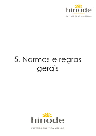5. Normas e regras
gerais
 