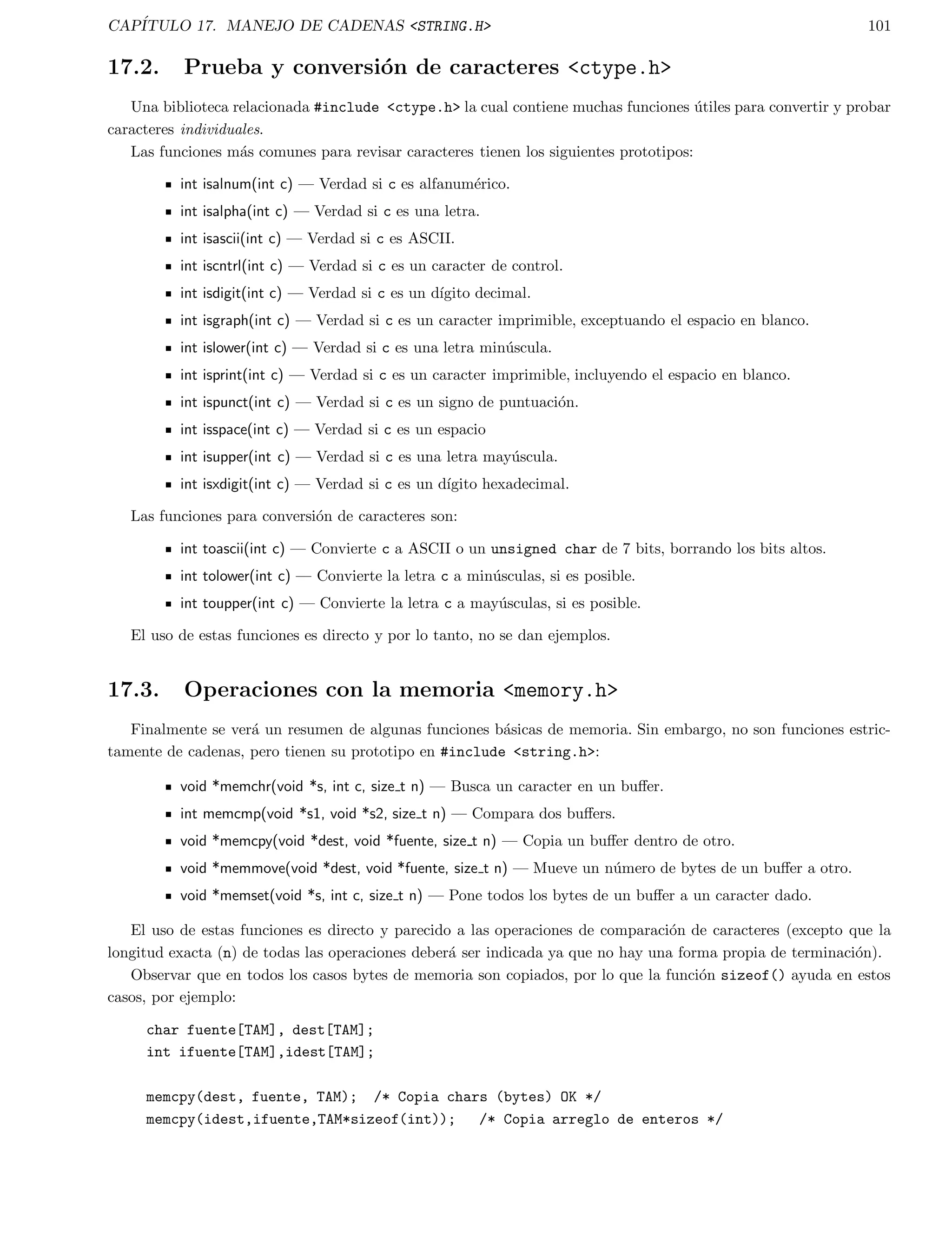 niciones, expresiones y sentencias que realizan una tarea es-pec 
 
