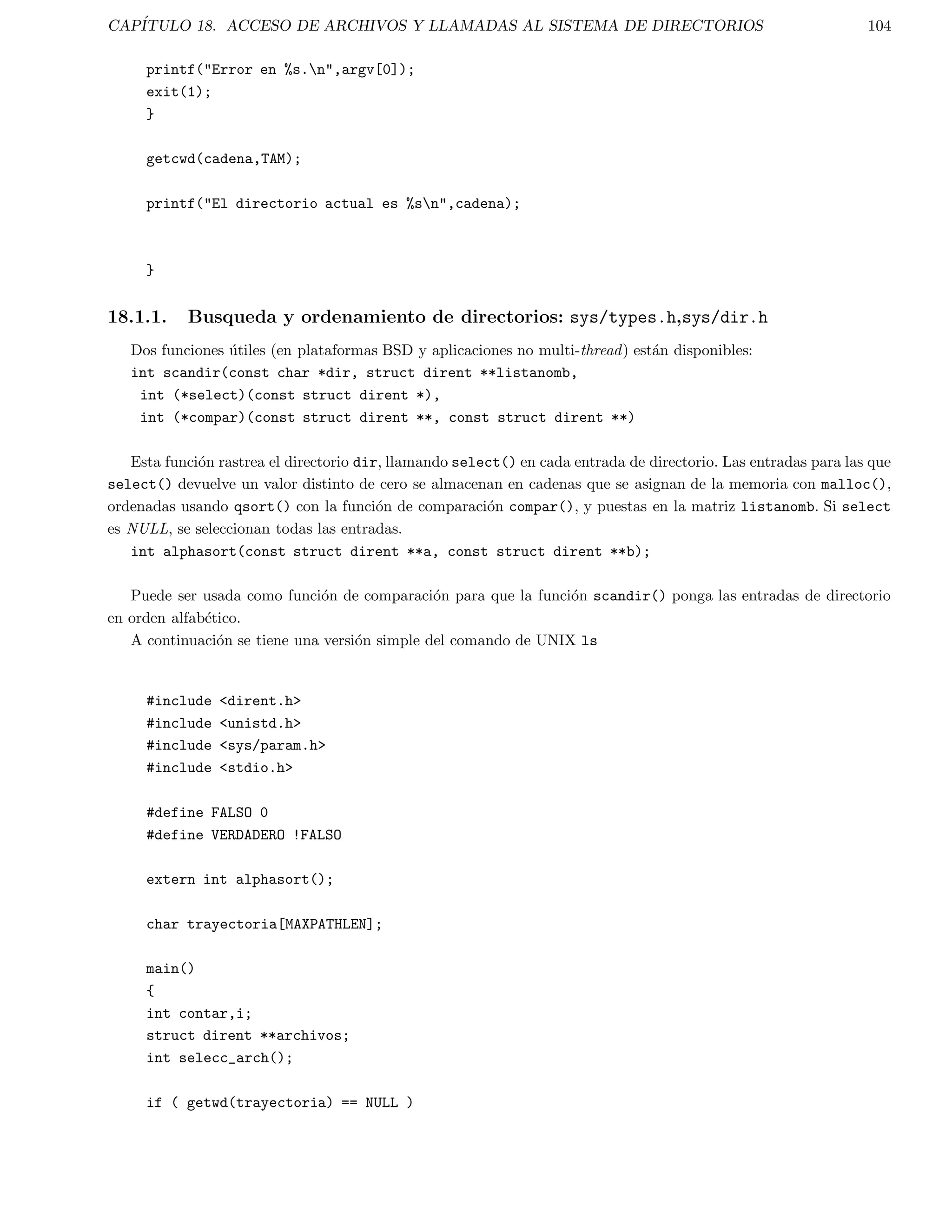 ca un valor, entonces la computadora asume por defecto que la funcion 
devolvera un resultado entero. No se tienen siempre que incluir parametros en una funcion. la lista de parametros 
puede estar vaca. 
Las funciones terminan y regresan automaticamente al procedimiento que las llamo cuando se encuentra la ultima 
llave }, o bien, se puede forzar el regreso antes usando la sentencia return. Ademas del uso se~nalado la funcion return 
se usa para devolver un valor. 
Se examina a continuacion un ejemplo que encuentra el promedio de dos enteros: 
float encontprom(int num1, int num2) 
{ 
float promedio; 
promedio = (num1 + num2) / 2.0; 
return(promedio); 
} 
main() 
{ 
int a=7, b=10; 
float resultado; 
resultado = encontprom(a, b); 
36 
 