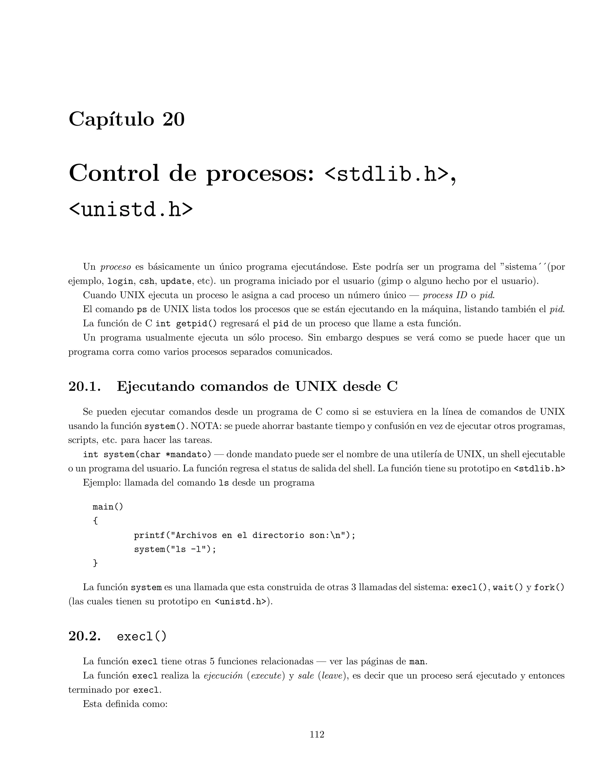 nicion de la 
funcion. Por ejemplo: 
int longcad(char []); 
Lo anterior declara una funcion llamada longcad que regresa un valor entero y acepta una cadena como parametro. 
6.4. Ejercicios 
1. Escribir una funcion reemplaza, la cual toma una cadena como parametro, le reemplaza todos los espacios 
de la cadena por un guion bajo, y devuelve el numero de espacios reemplazados. Por ejemplo: 
char cadena[] = El gato negro; 
n = reemplaza( cadena ); 
debera devolver: 
cadena convertida El_gato_negro 
n = 2 
2. Escribir un programa que lea una lnea de texto en un buer (una cadena de caracteres) usando la funcion 
gets y calcule la longitud de la lnea (NO usar la funcion strlen). 
3. Modi 