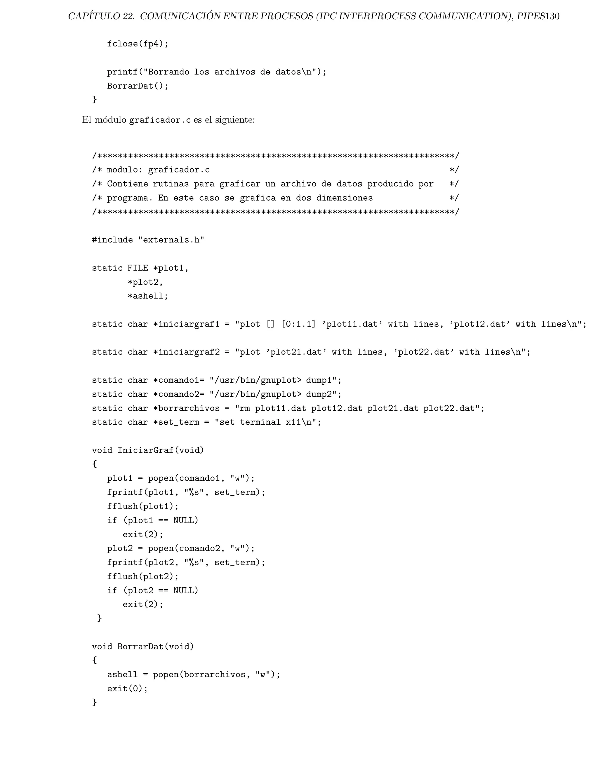 ca todos los valores legales que puede 
tener una variable del tipo enum. 
La forma como se de 